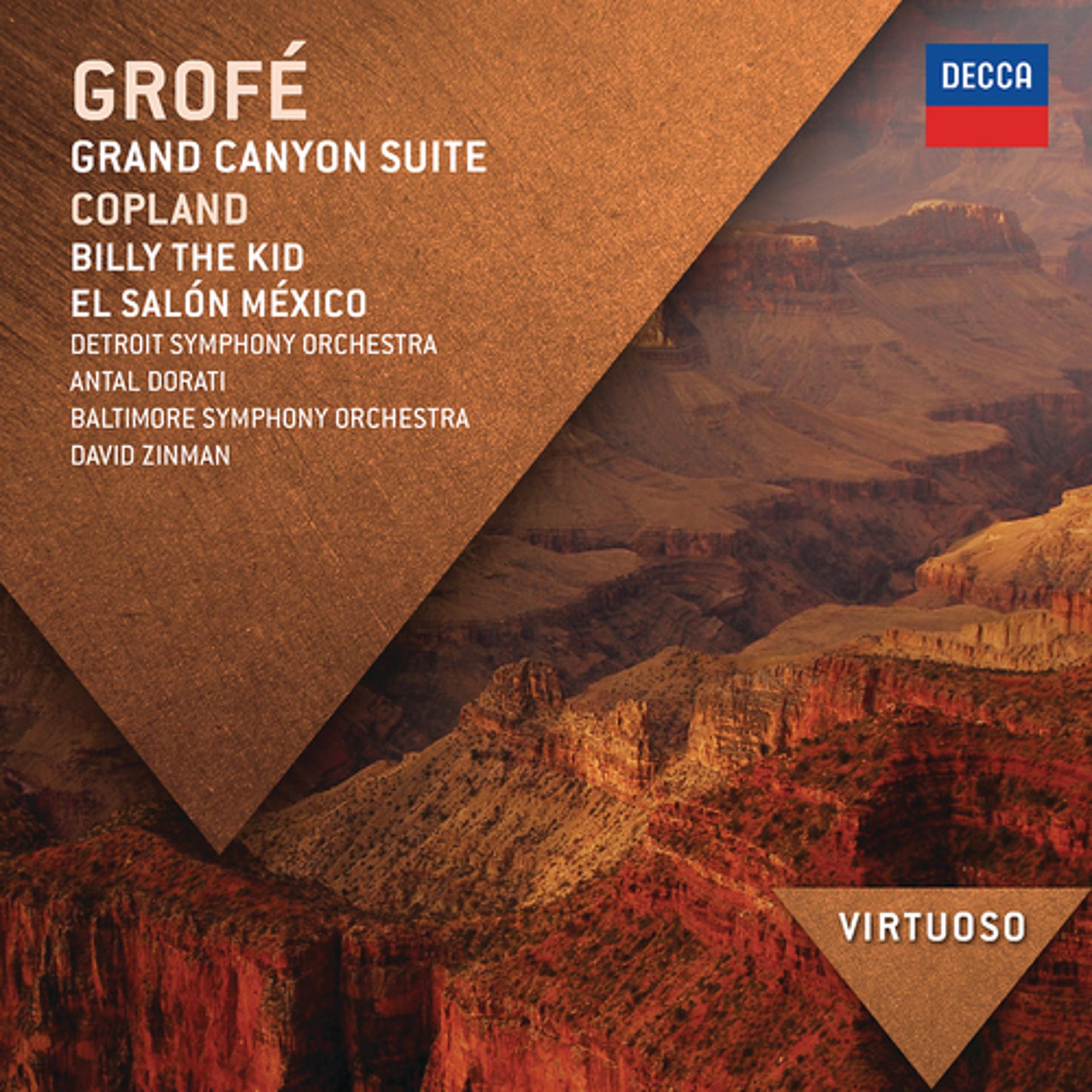 Постер альбома Grofé: Grand Canyon Suite; Copland: Billy The Kid; El Salón México