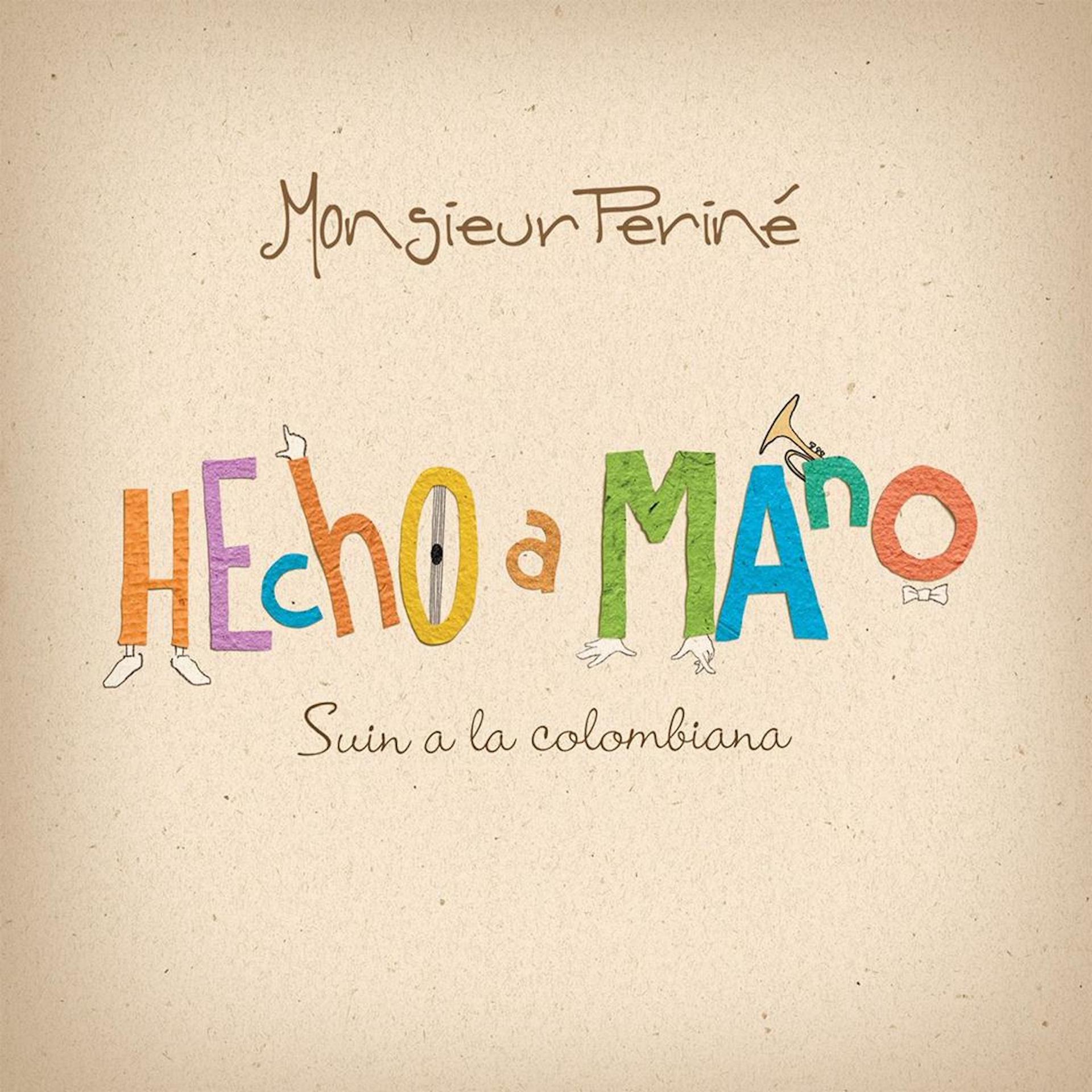 Постер альбома Hecho a Mano