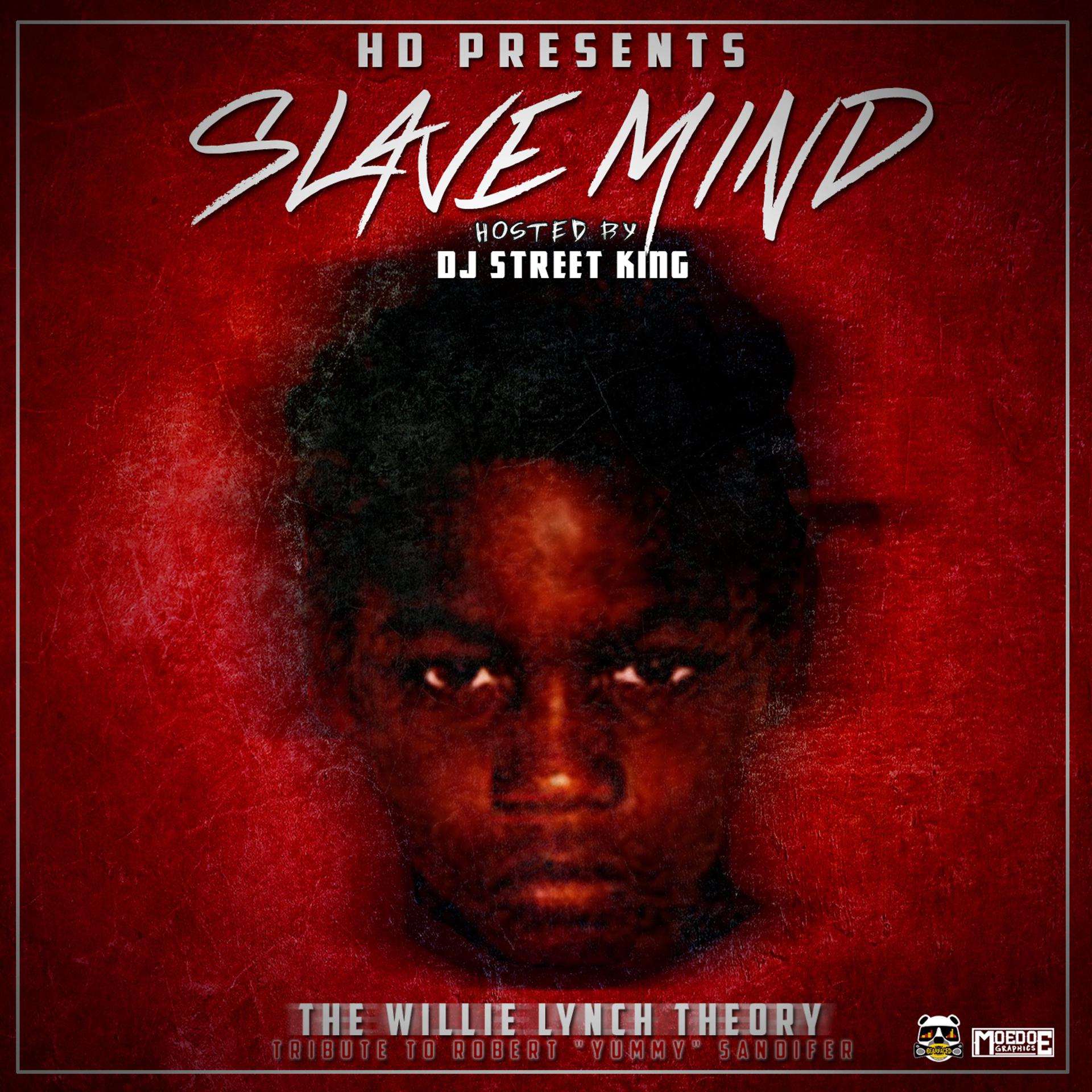 Постер альбома Slave Mind: The Willie Lynch Theory