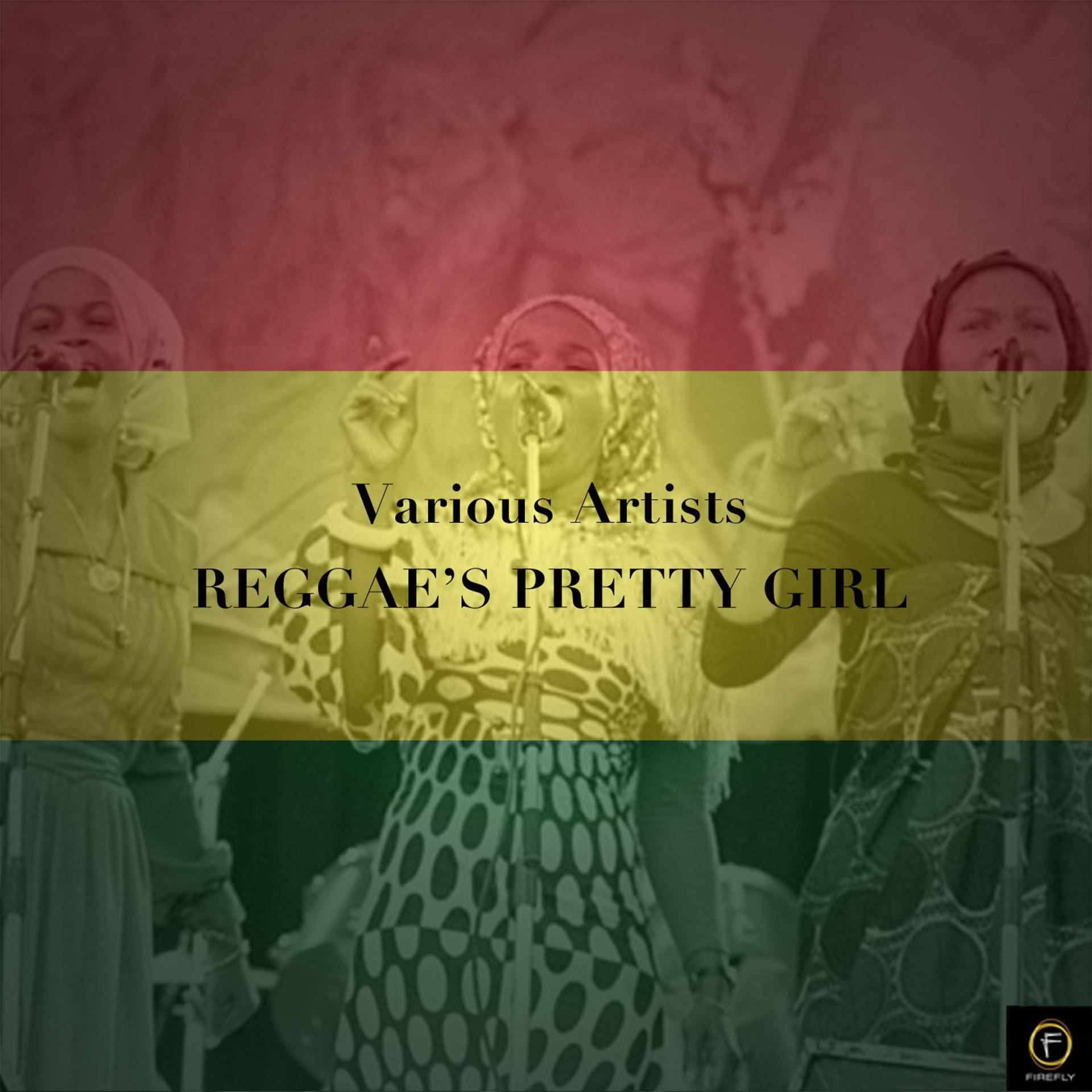 Постер альбома Reggae's Pretty Girl