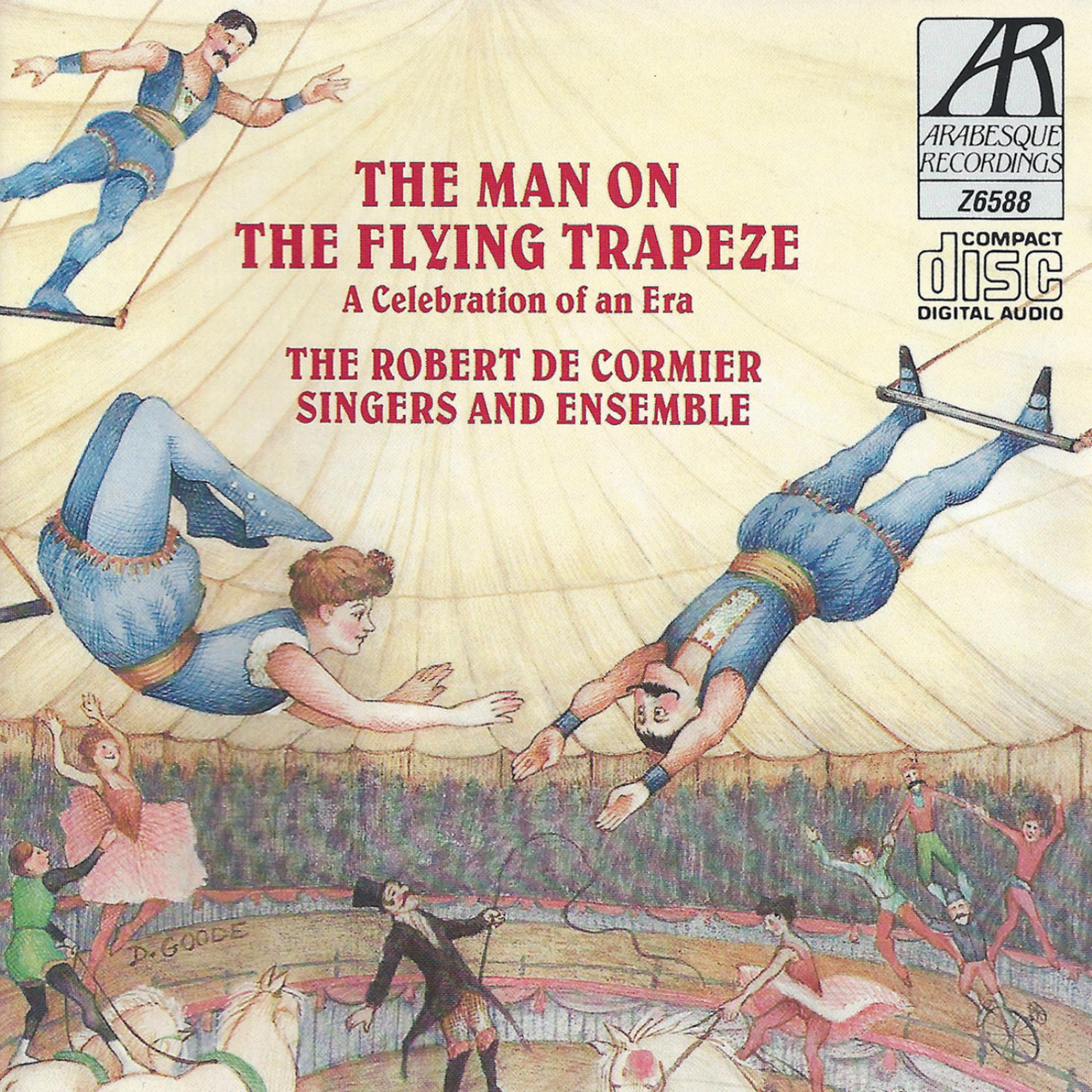 Постер альбома The Man on the Flying Trapeze - A Celebration of an Era