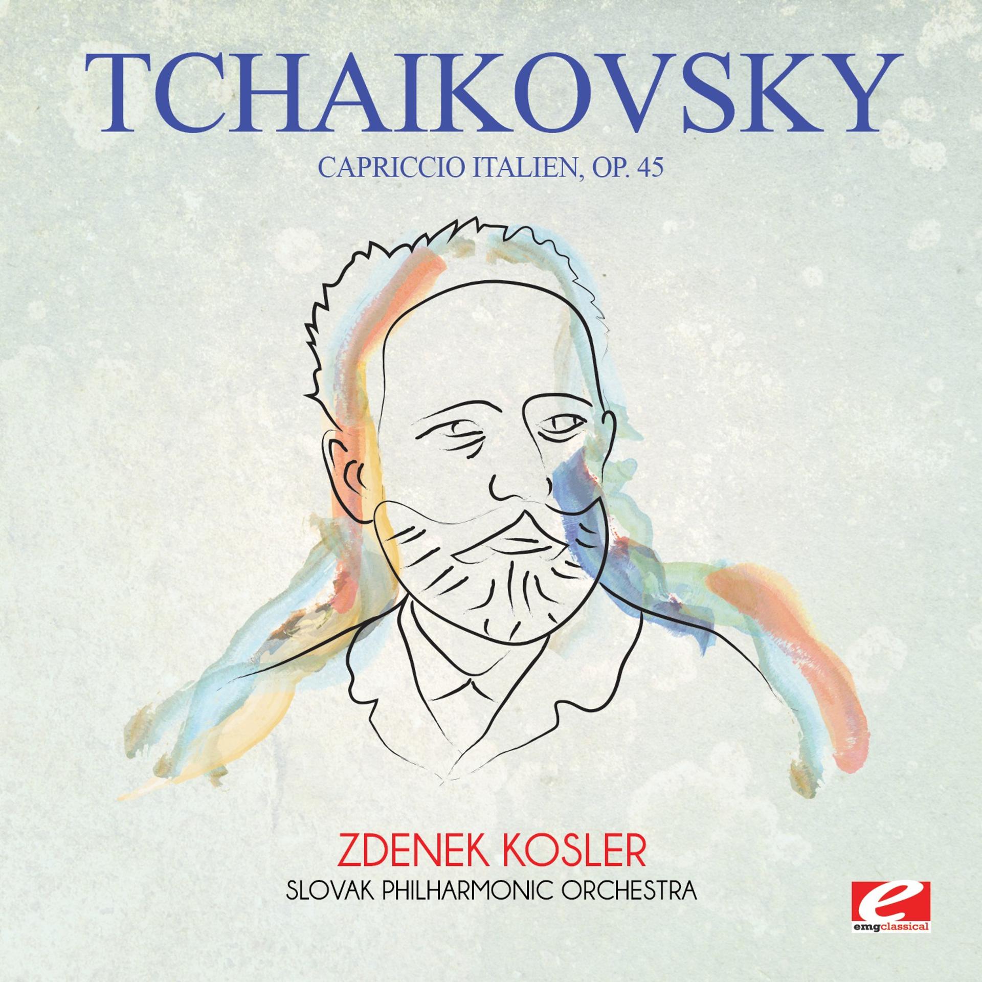 Постер альбома Tchaikovsky: Capriccio Italien, Op. 45 (Digitally Remastered)
