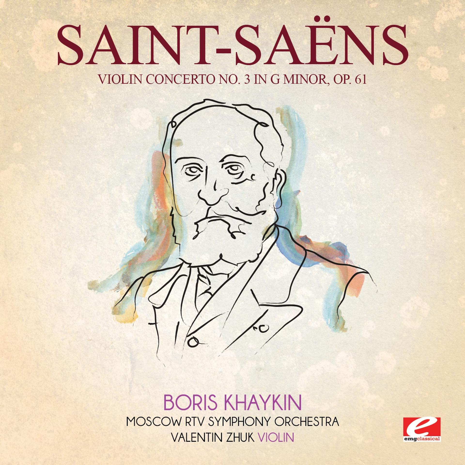 Постер альбома Saint-Saëns: Violin Concerto No. 3 in G Minor, Op. 61 (Digitally Remastered)