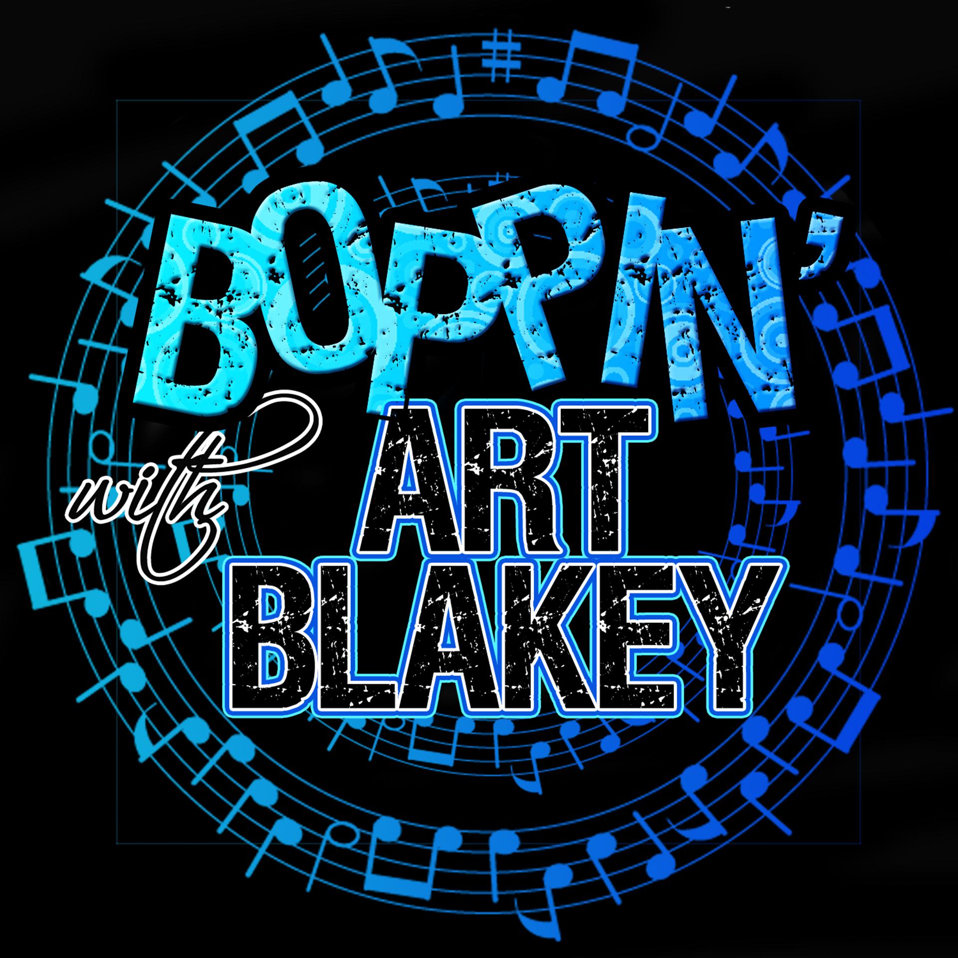 Постер альбома Boppin' With… Art Blakey