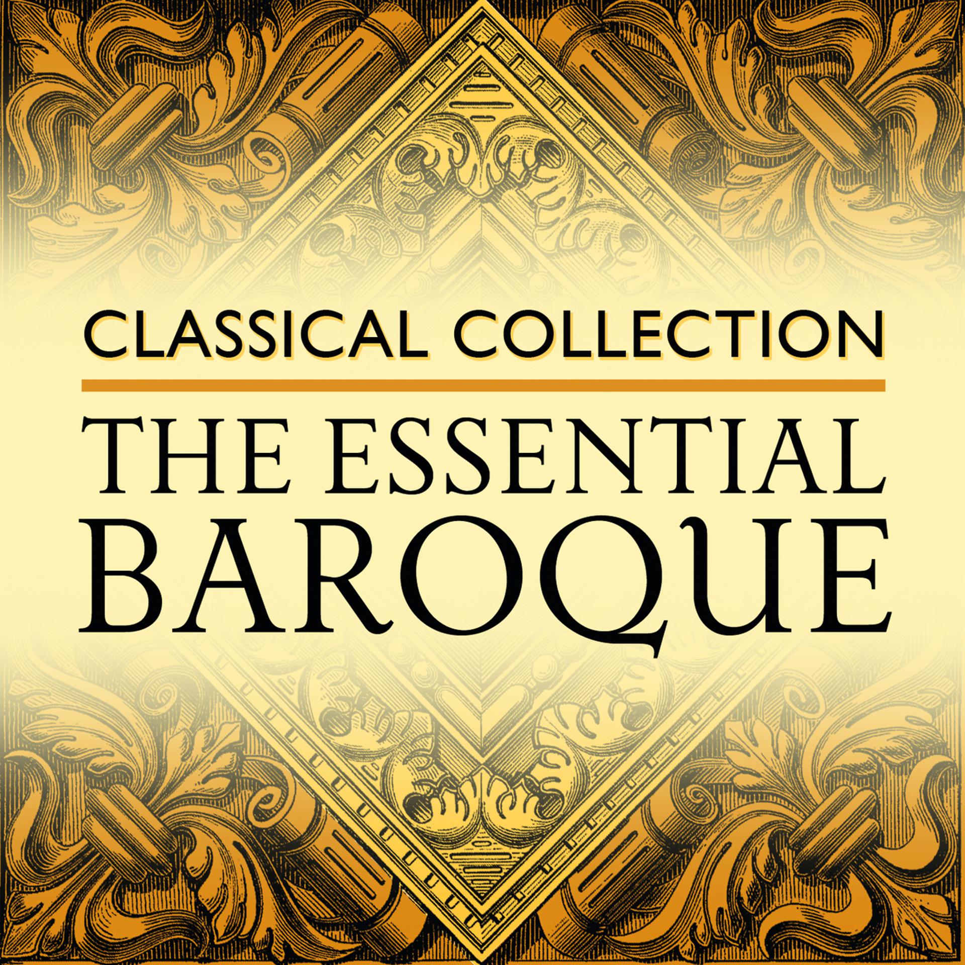 Постер альбома Classical Collection: The Essential Baroque