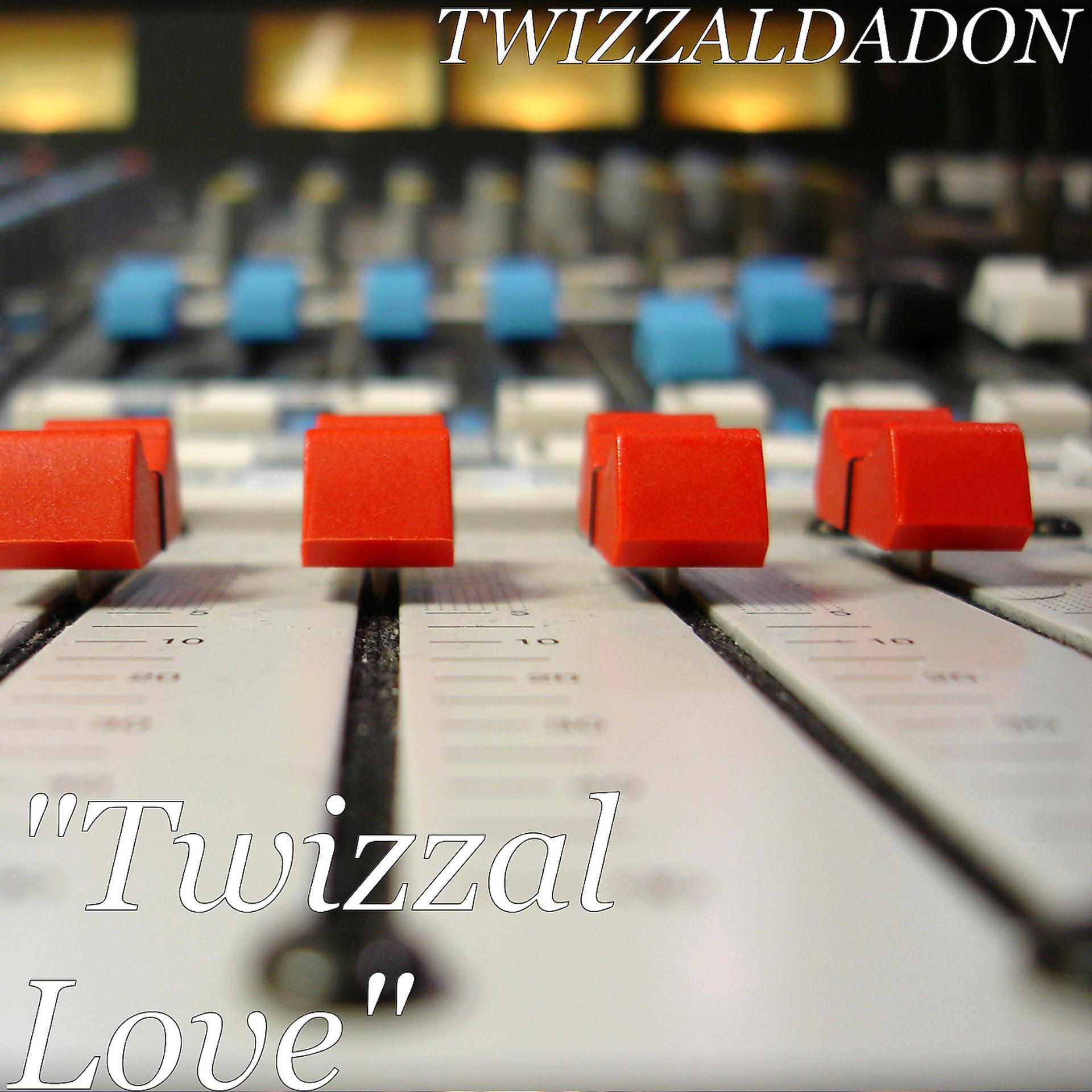 Постер альбома Twizzal Love