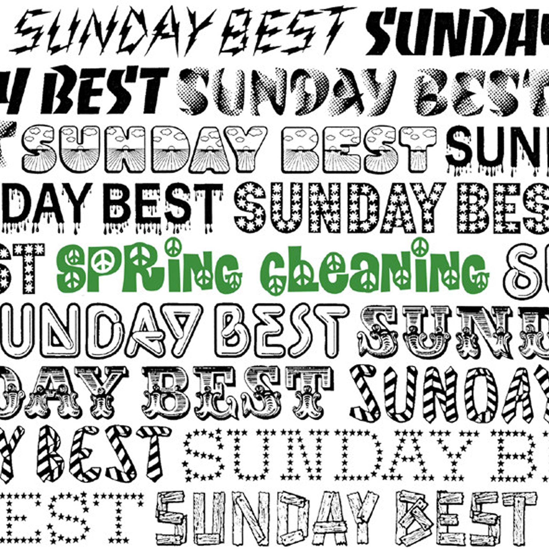 Постер альбома Sunday Best's Spring Cleaning