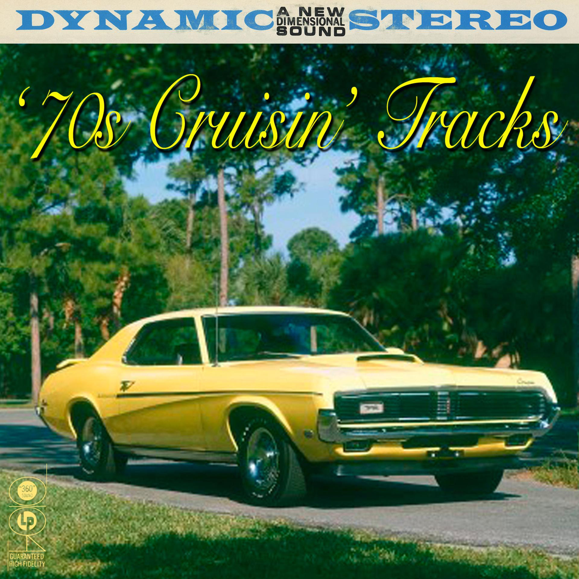 Постер альбома 70s Cruisin' Tracks