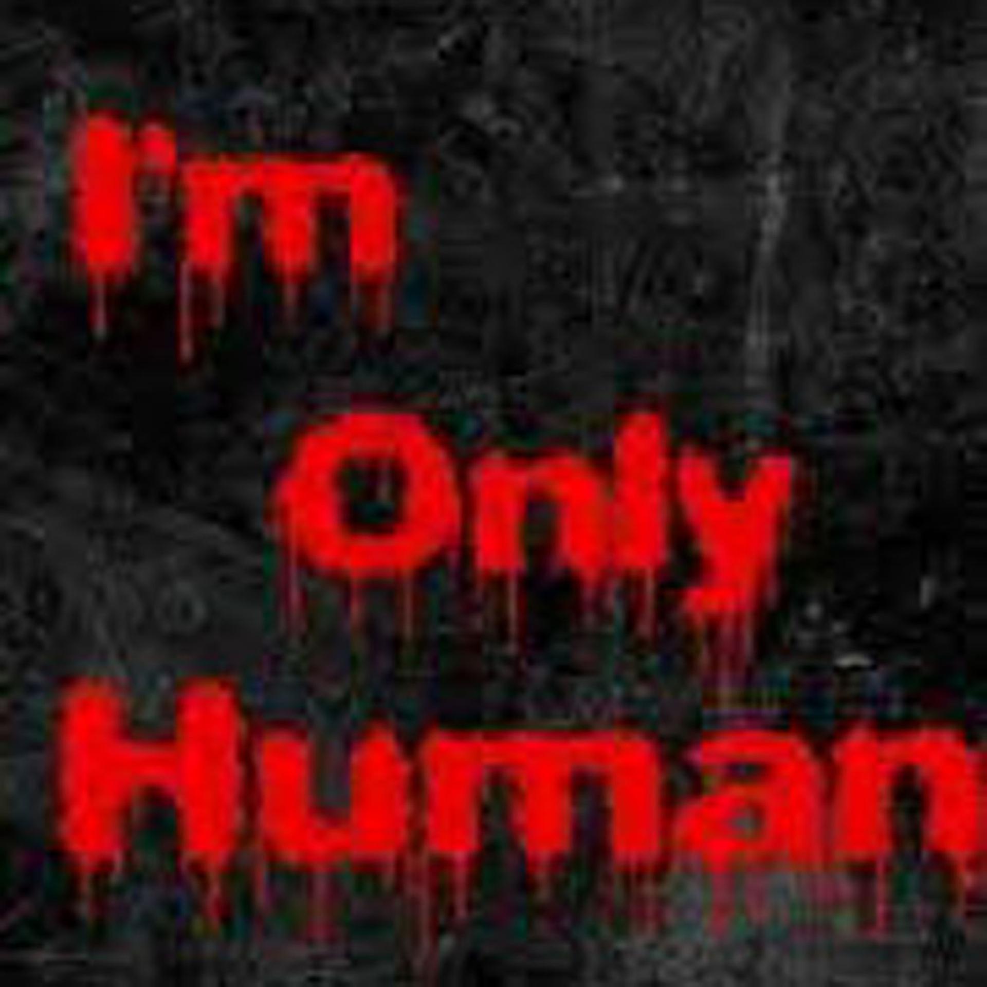 Постер альбома I'm Only Human 2014 Re-Mastered