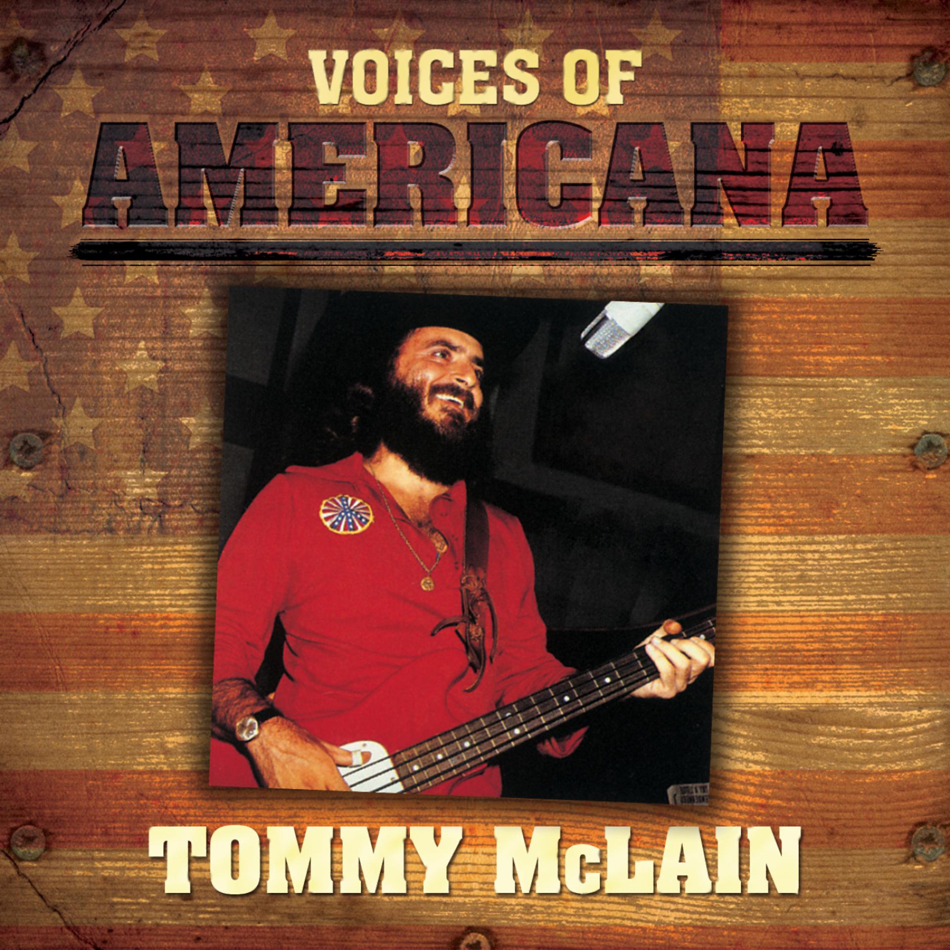 Постер альбома Voices Of Americana: Tommy McLain