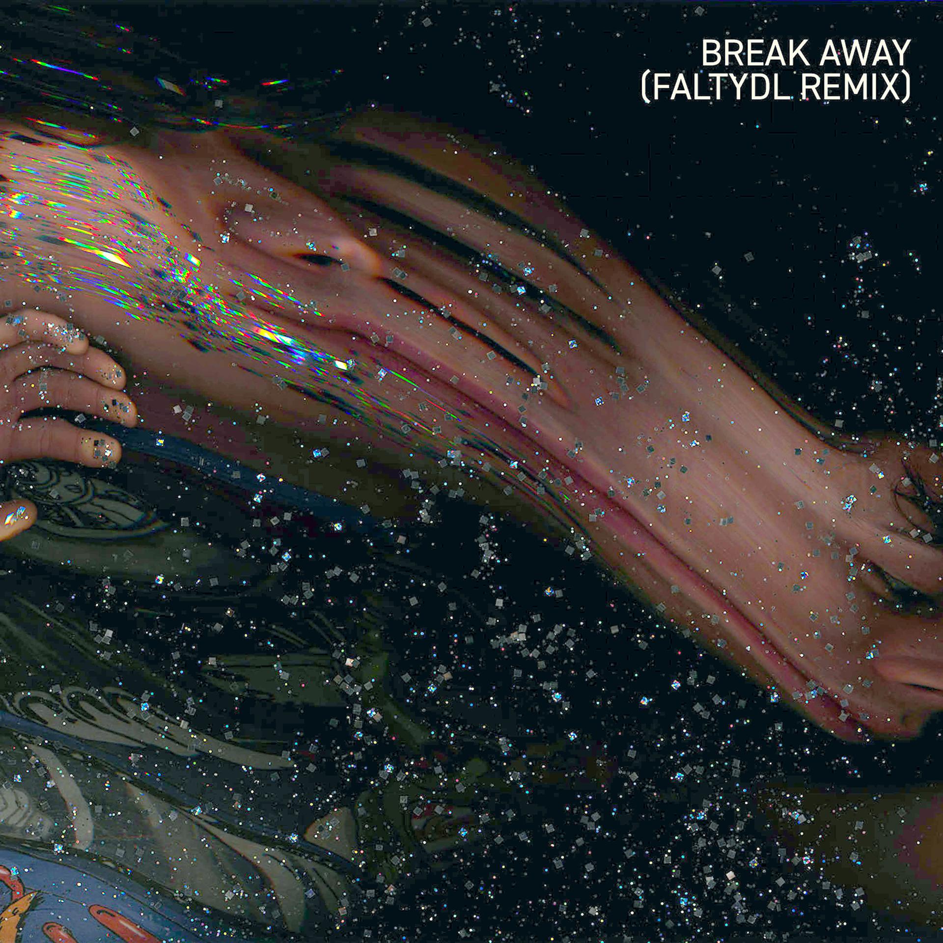 Постер альбома Break Away (FaltyDL Remix)