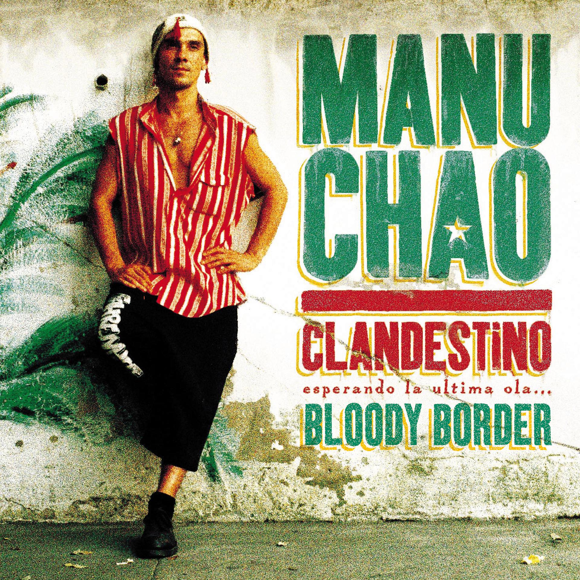 Постер альбома Clandestino / Bloody Border