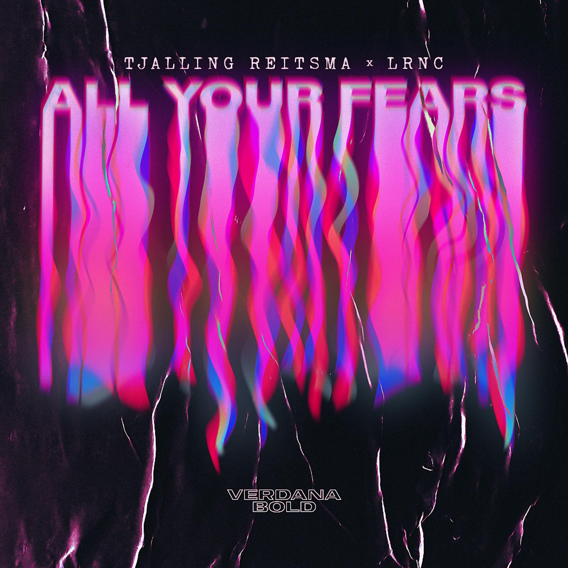 Постер альбома All Your Fears