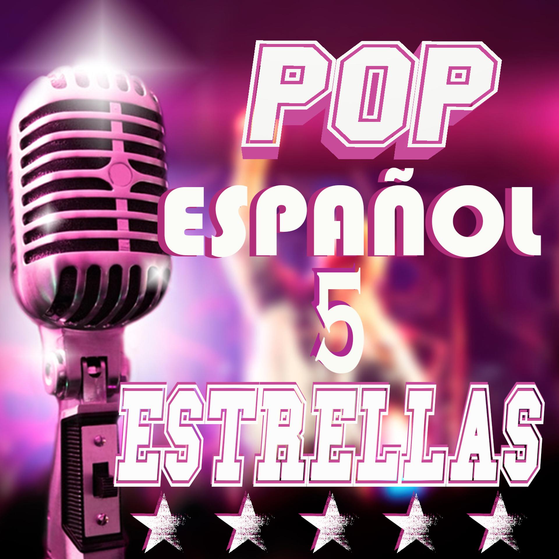Постер альбома Pop Español Cinco Estrellas