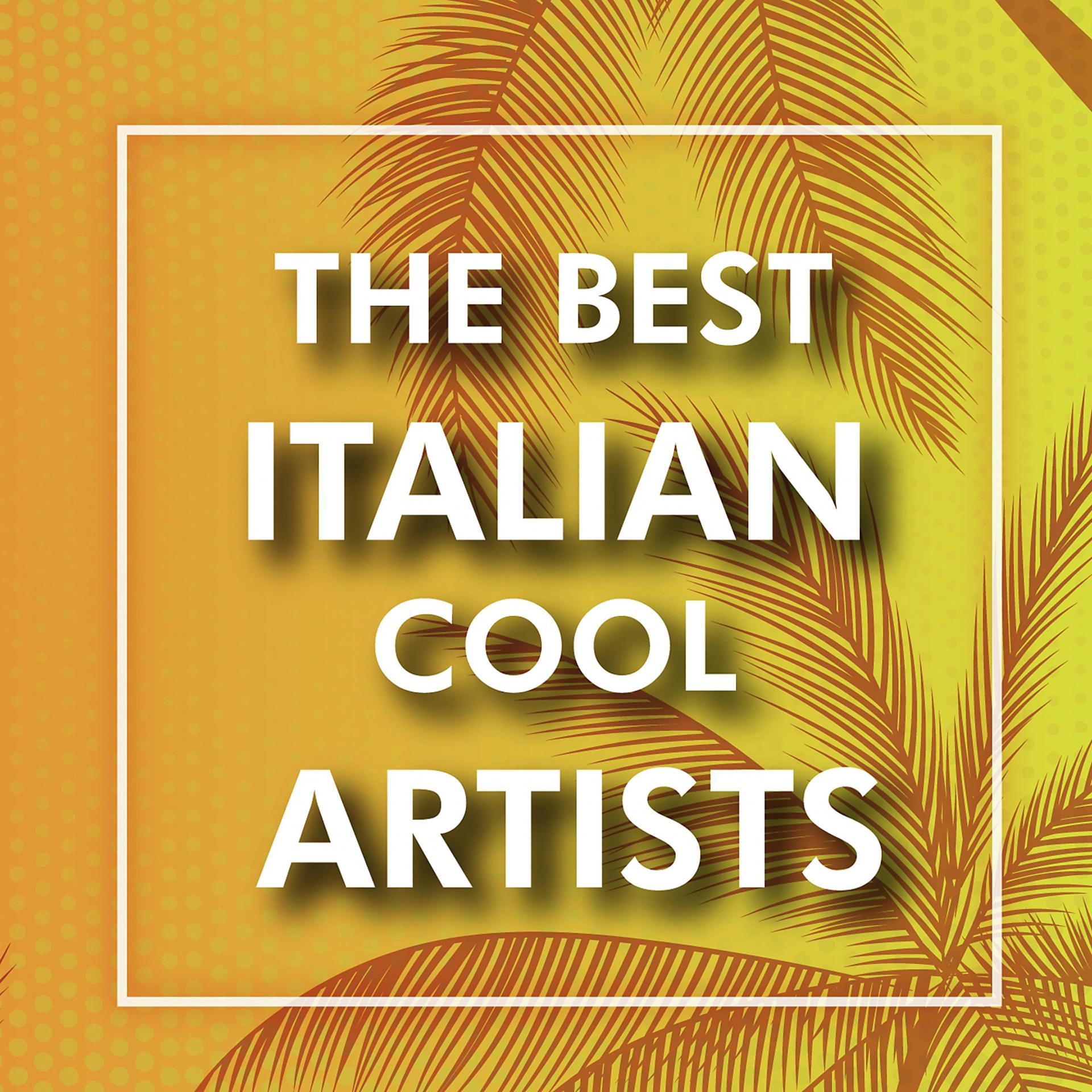Постер альбома The Best Italian Cool Artists