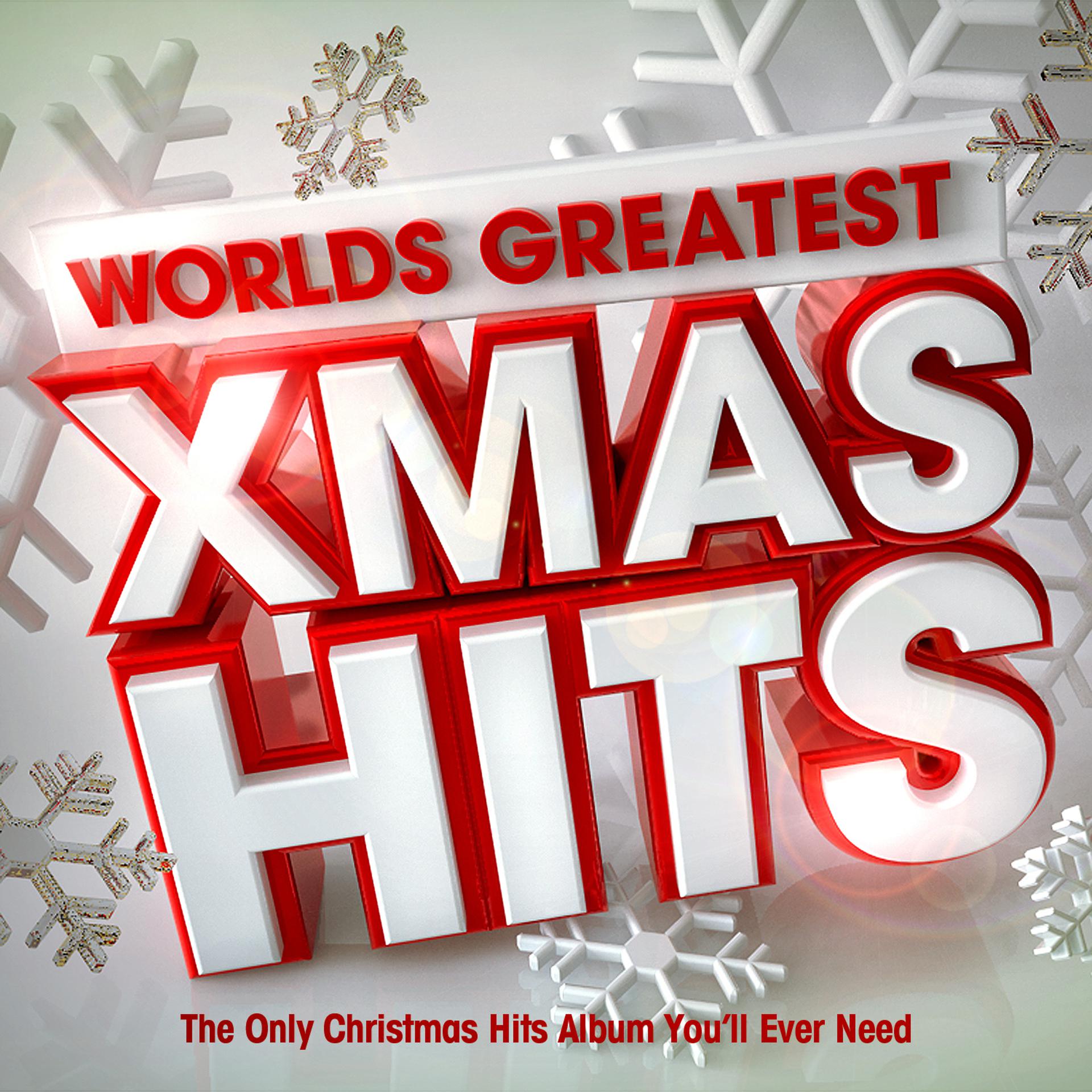 Постер альбома Worlds Greatest Xmas Hits 2012 - The Only Christmas Hits Album You'll Ever Need (Festive Version)