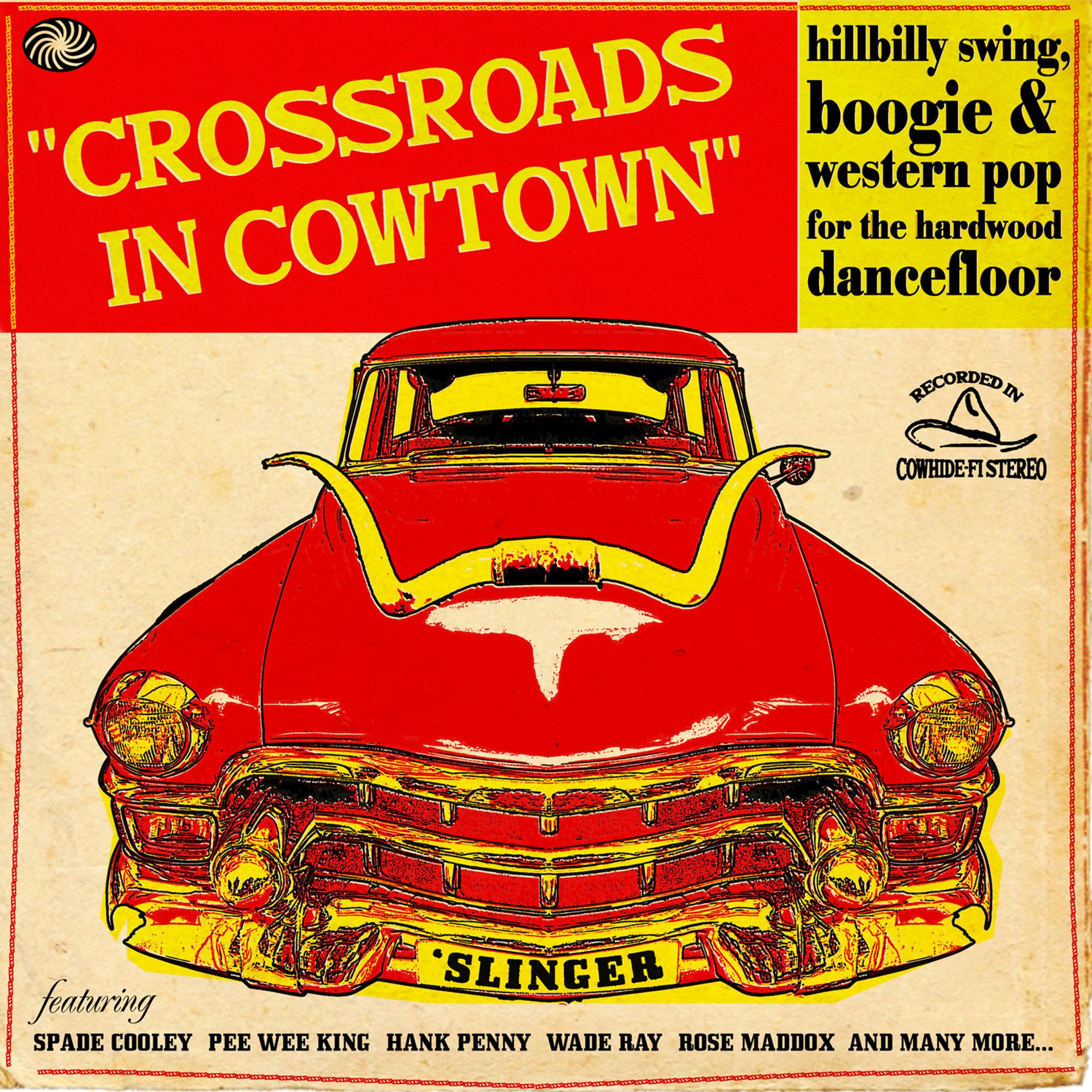 Постер альбома Crossroads in Cowtown