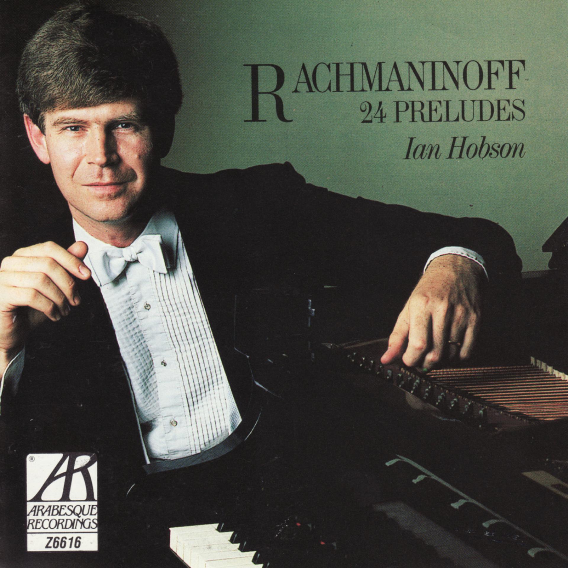 Постер альбома Rachmaninoff: 24 Preludes