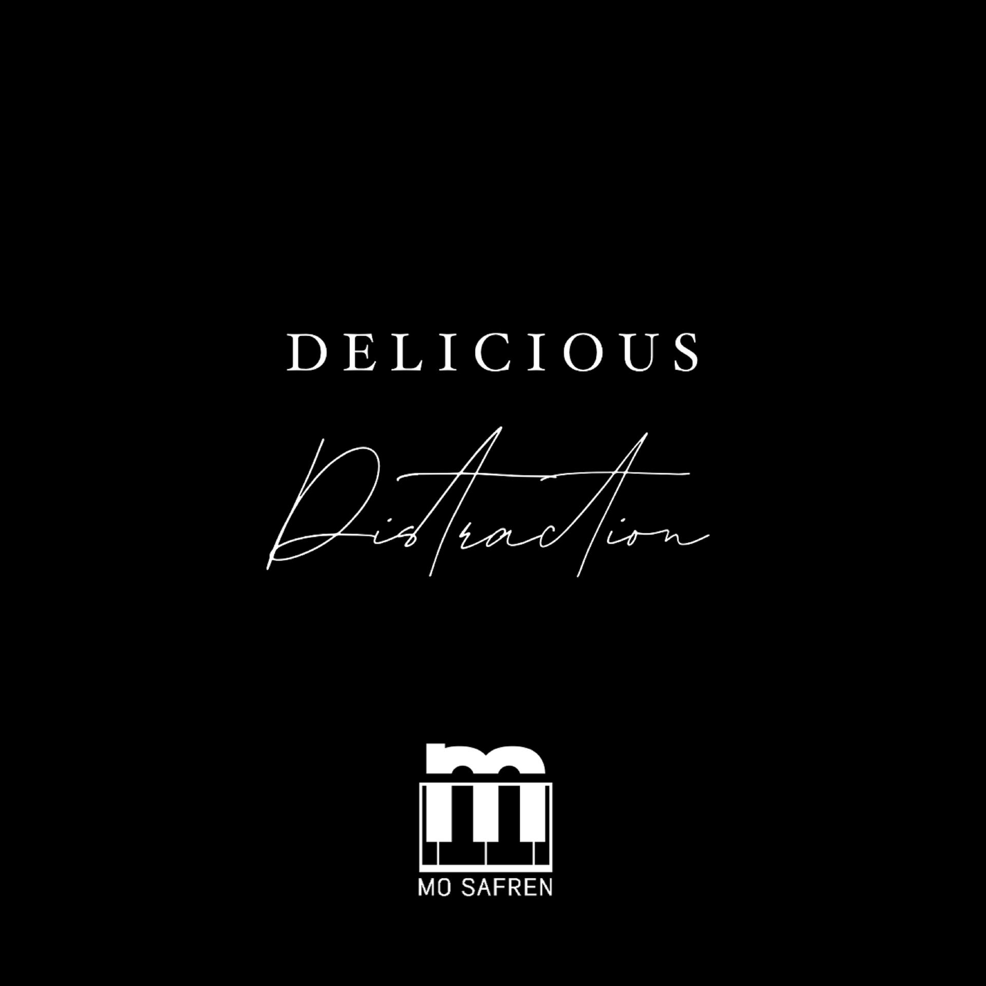Постер альбома Delicious Distractions (Remix)
