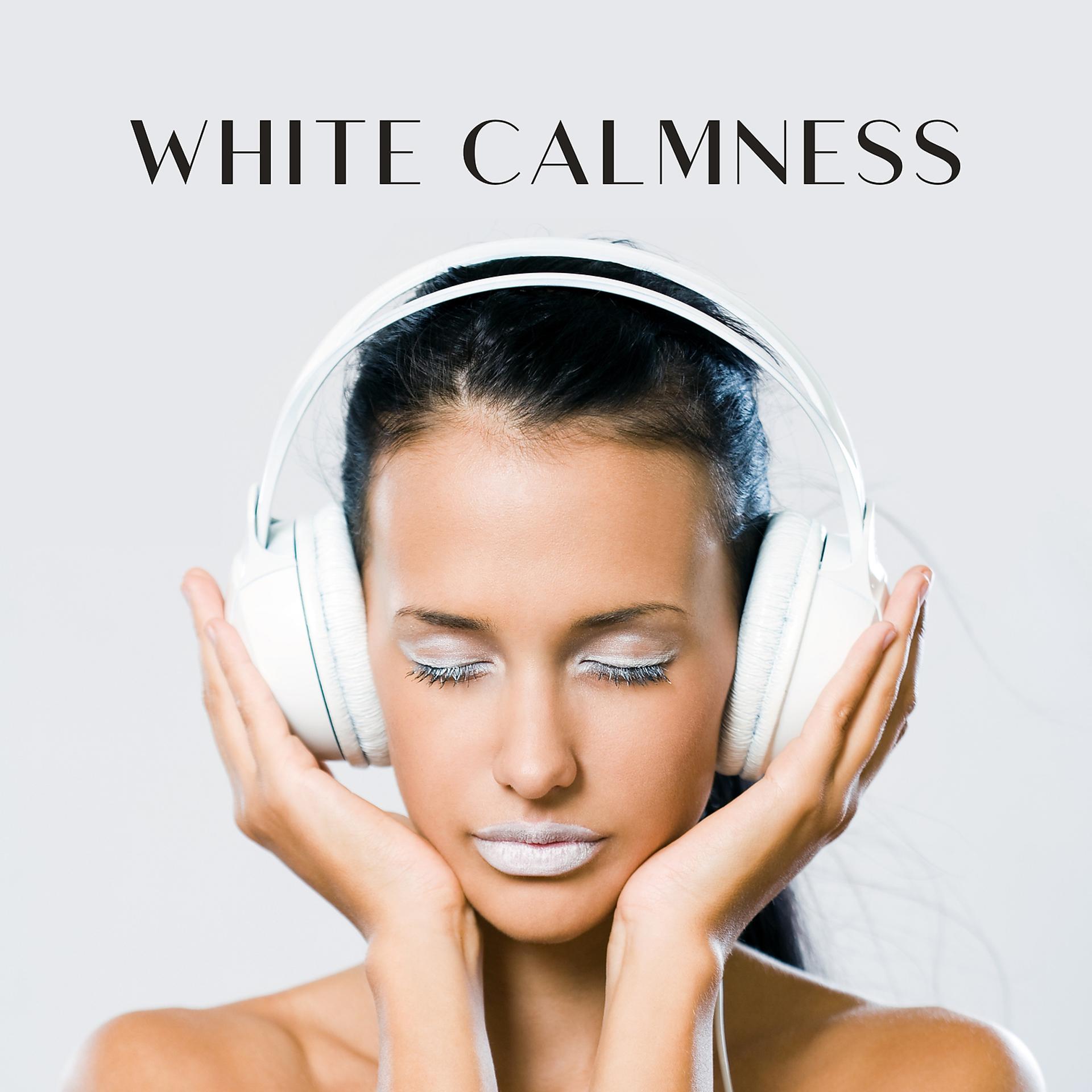 Постер альбома White Calmness – Immersive Antistress White Noise Sounds for Highly Sensitive People, Total Rest for Senses
