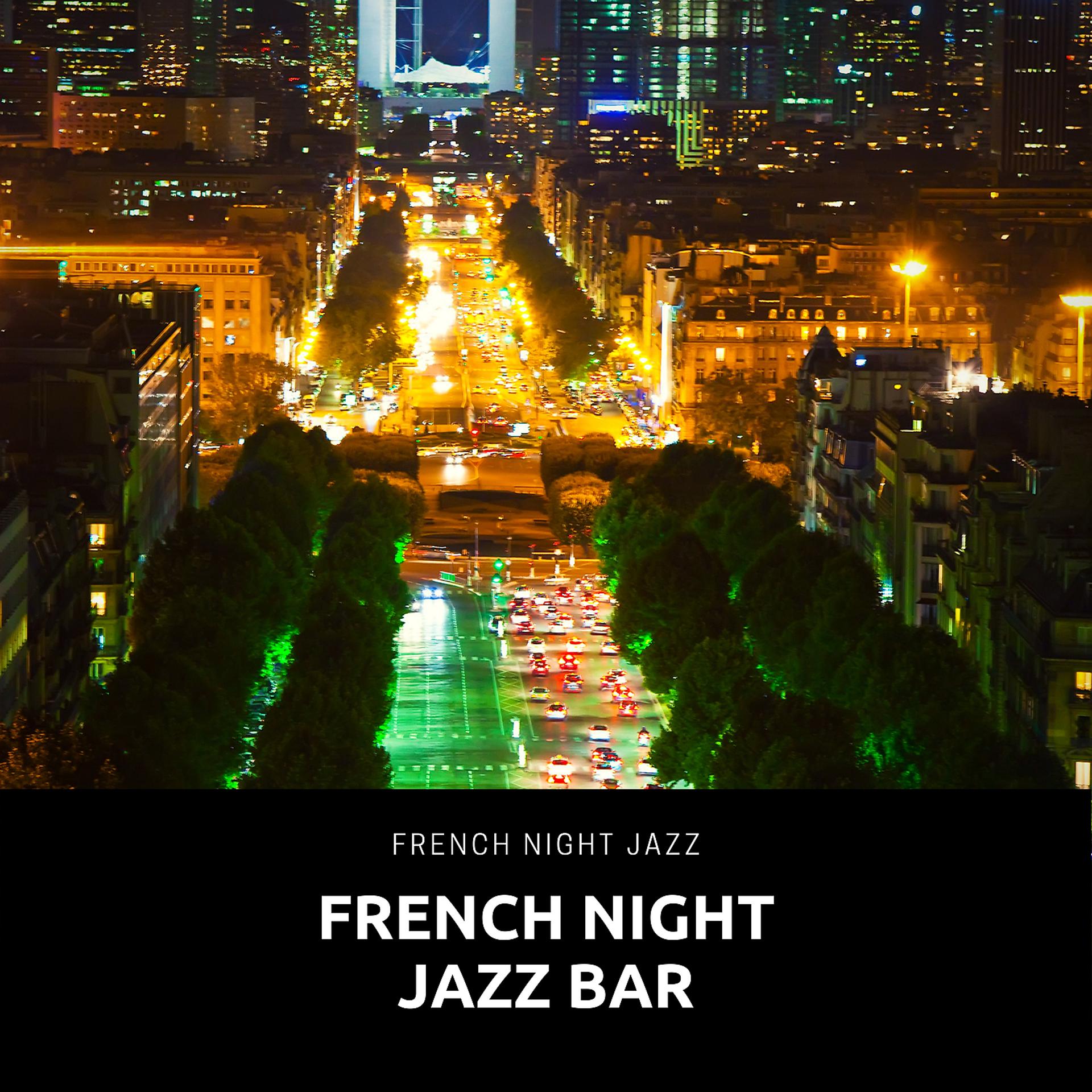 Постер альбома French Night Jazz Bar
