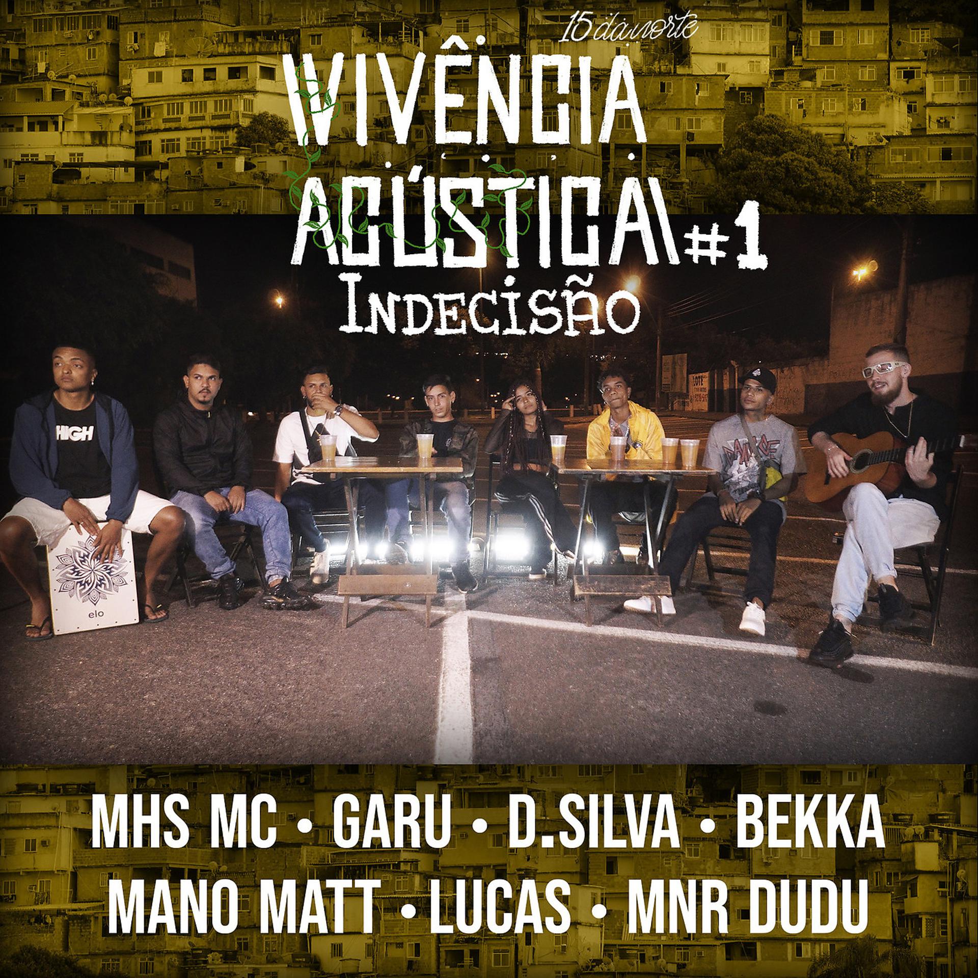 Постер альбома Vivencia Acústica #1 - Indecisão