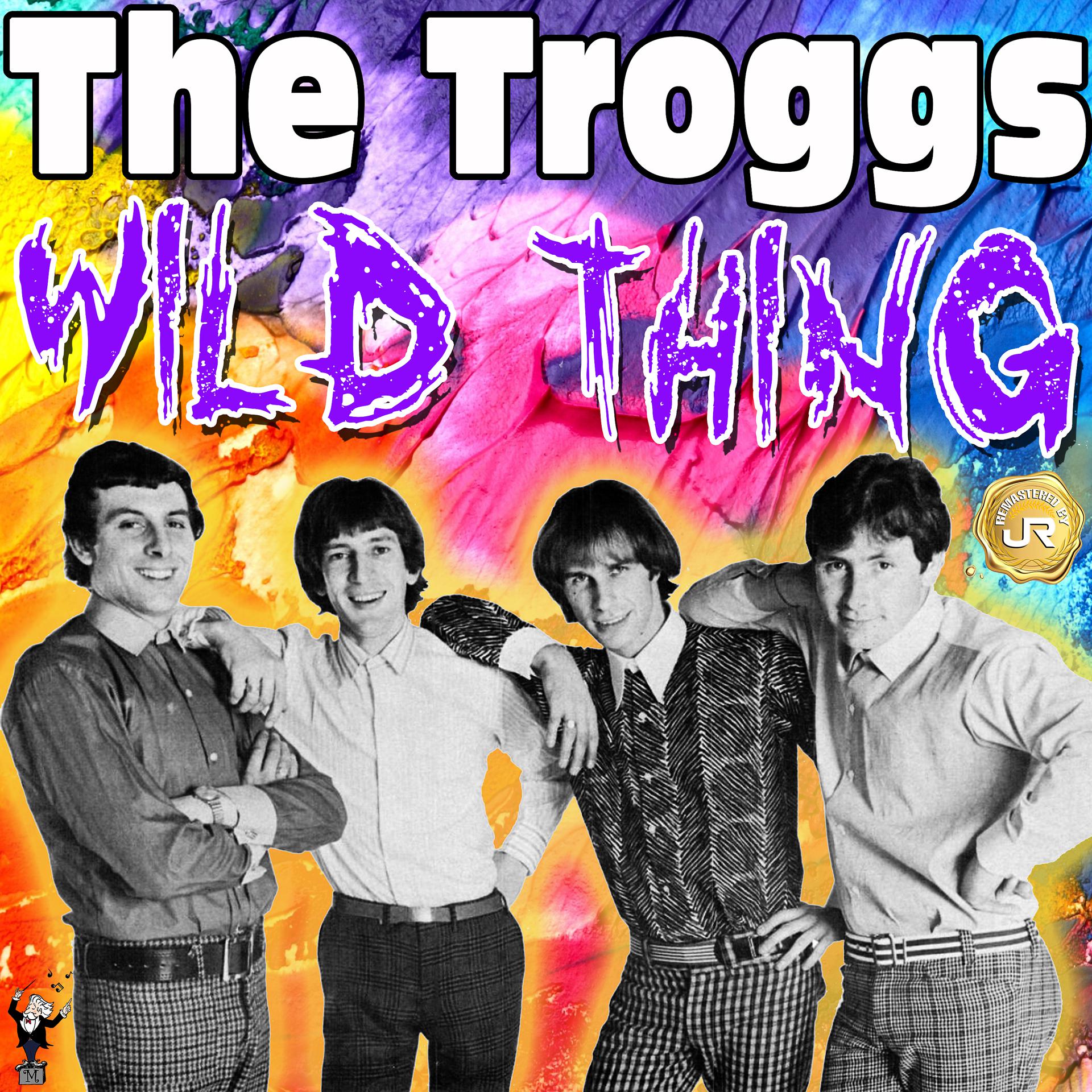 Постер альбома Wild Thing (Remastered)