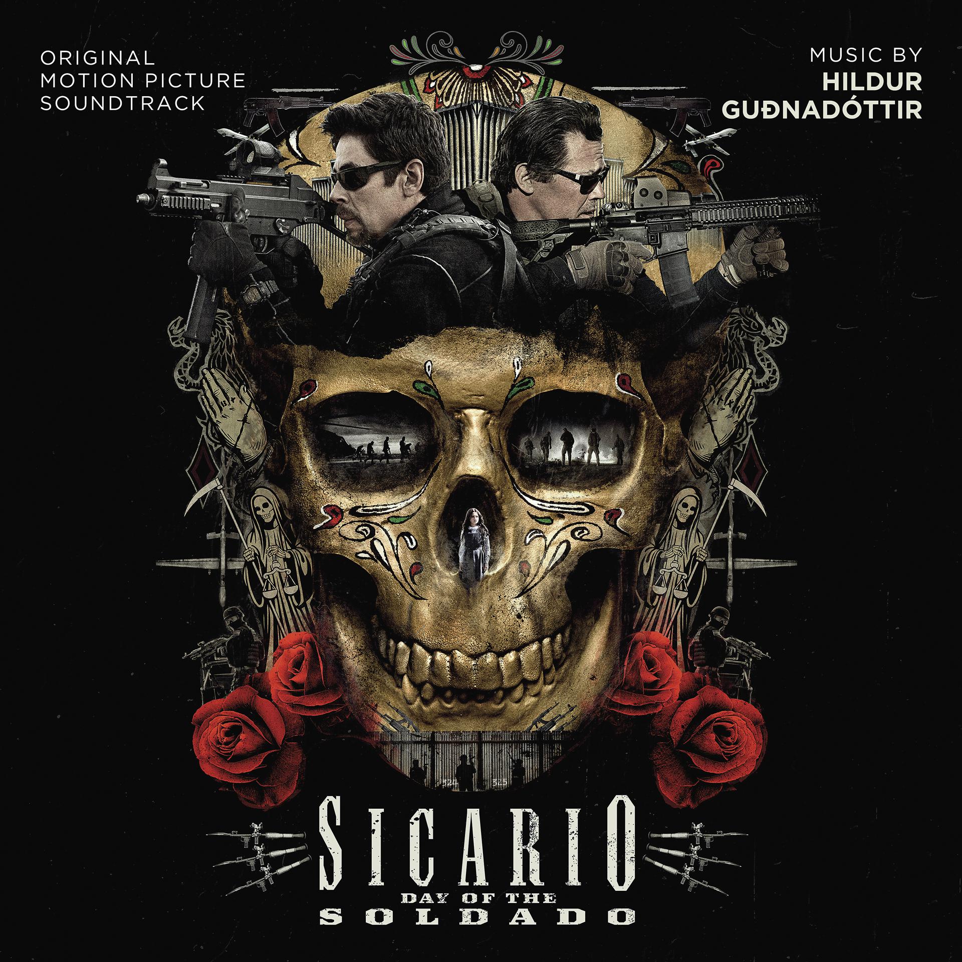 Постер альбома Sicario: Day of the Soldado (Original Motion Picture Soundtrack)