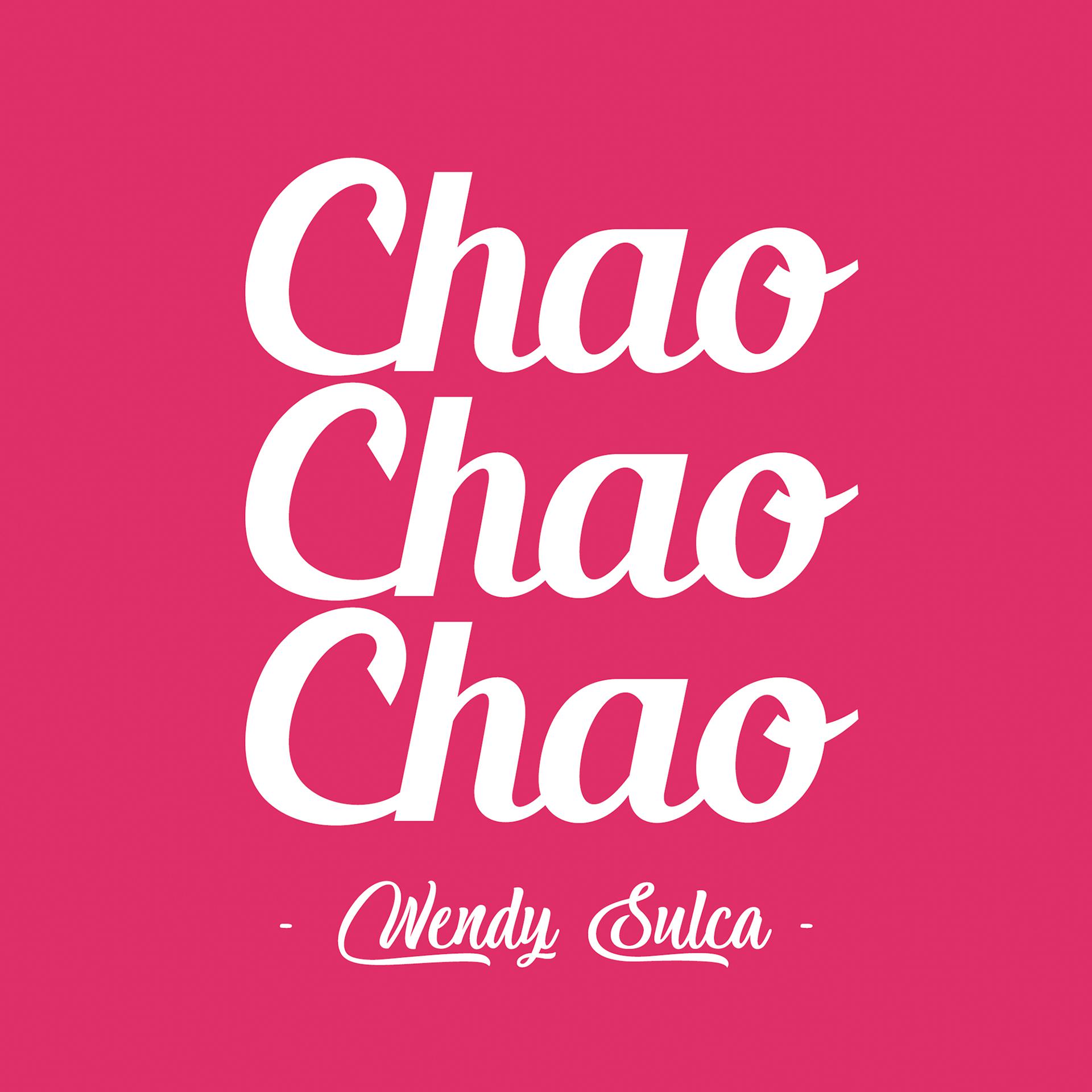 Постер альбома Chao Chao Chao