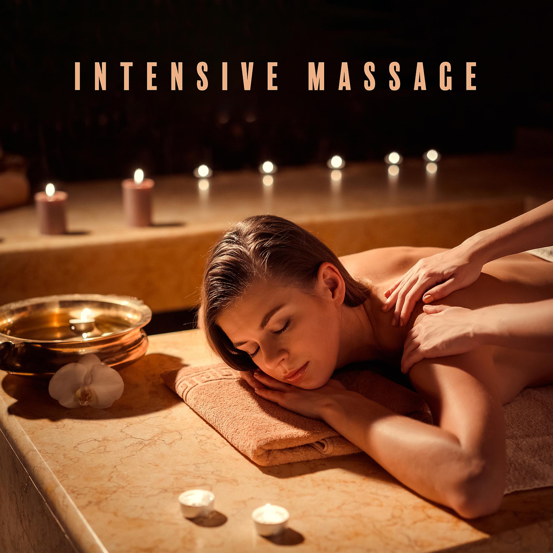 Постер альбома Intensive Massage: Healing Touch and Deep Regeneration, Oriental Way to Relax