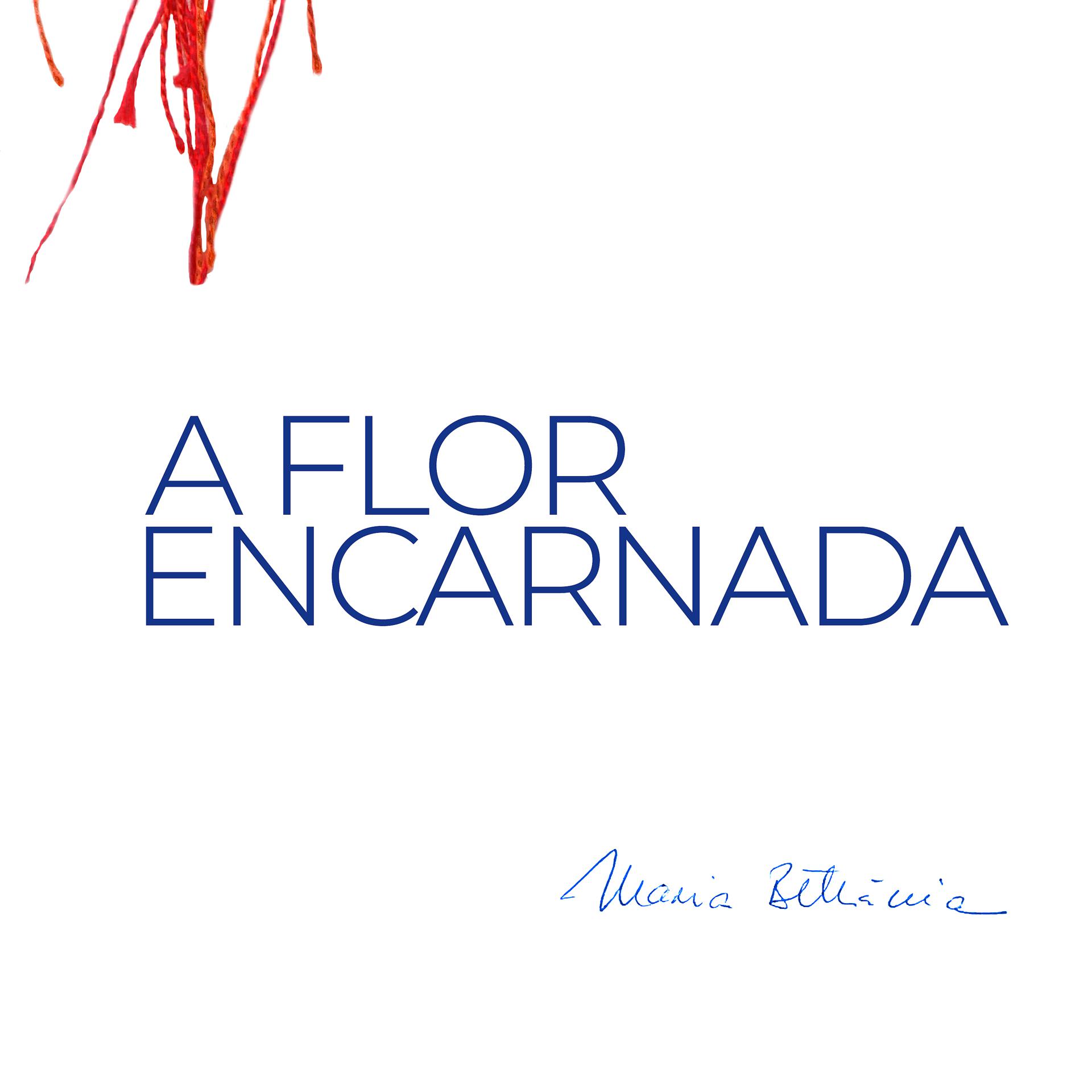 Постер альбома A Flor Encarnada