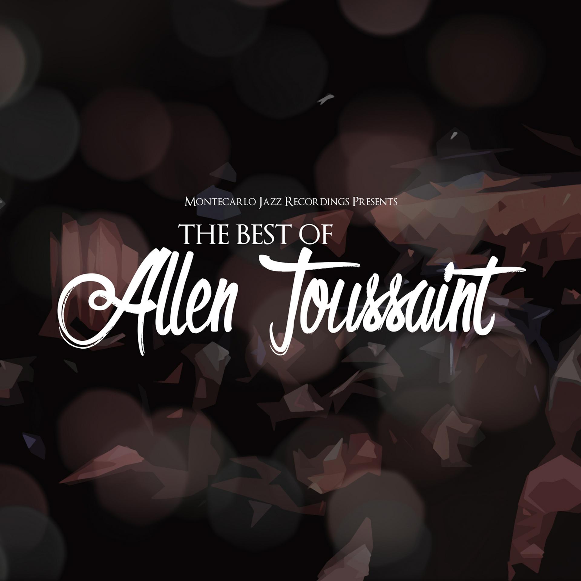 Постер альбома The Best of Allen Toussaint