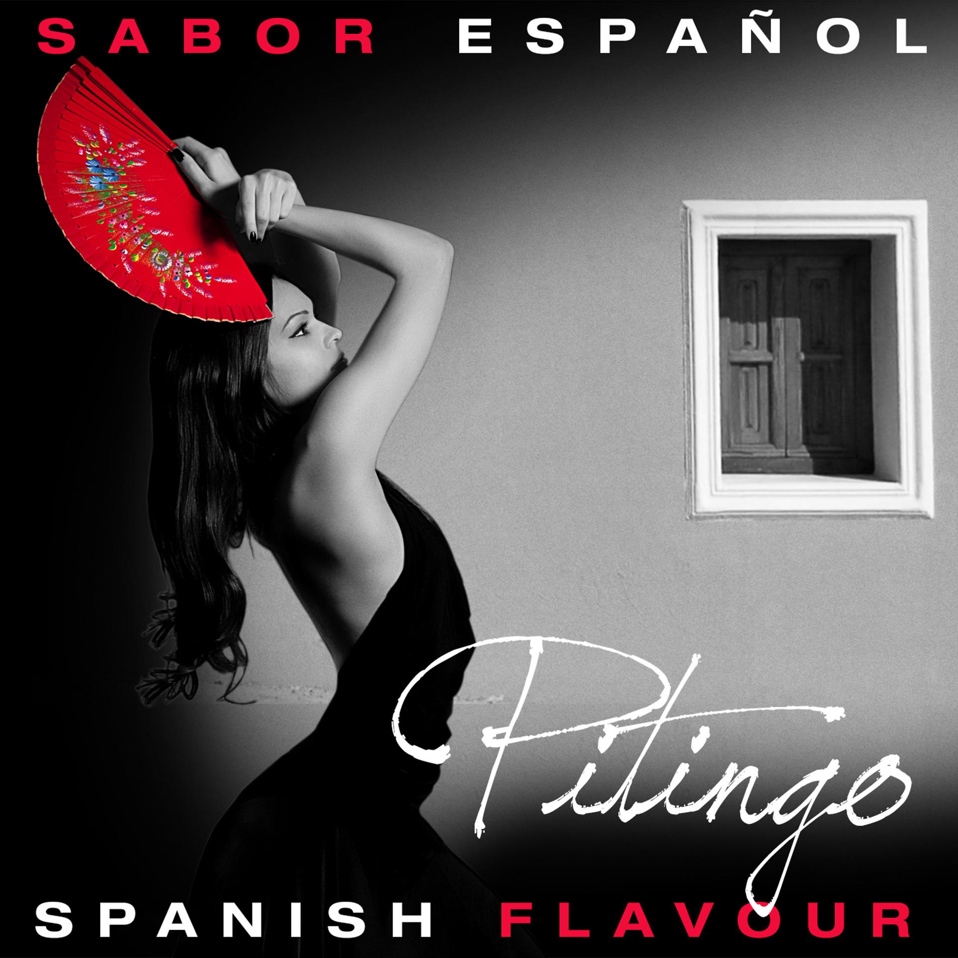 Постер альбома Sabor Español - Spanish Flavour - Pitingo