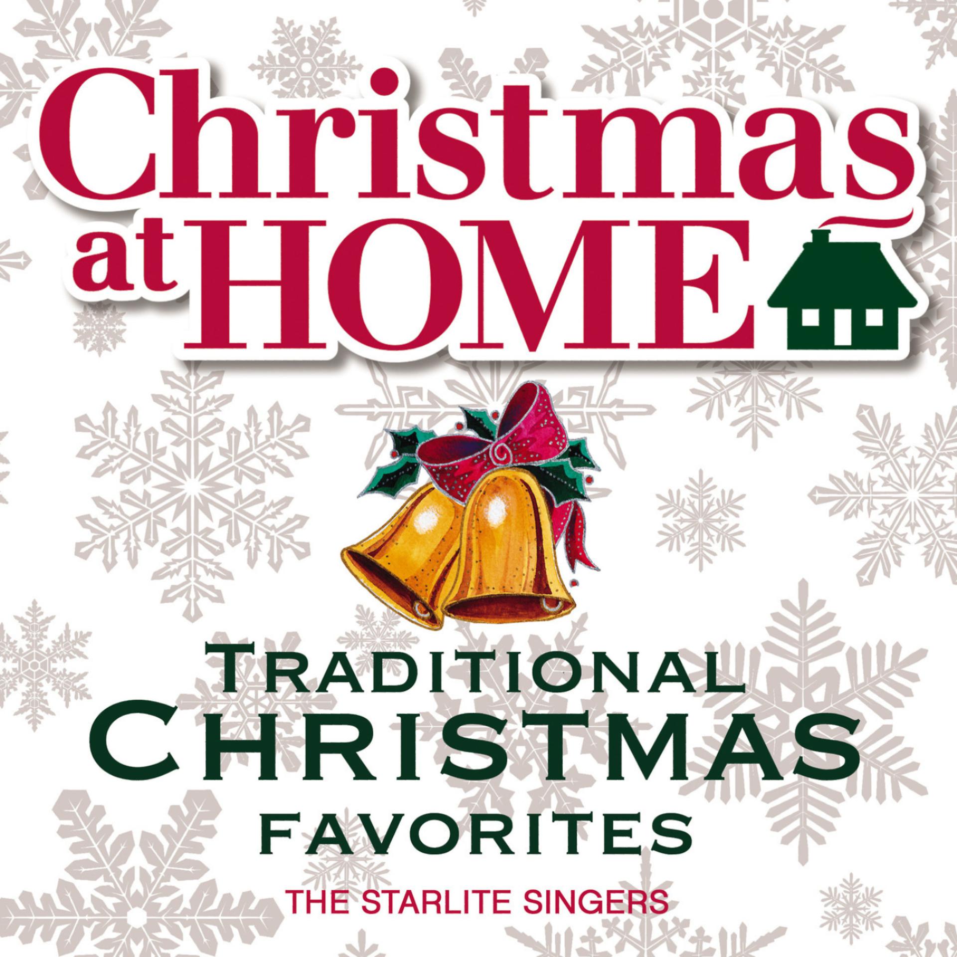 Постер альбома Christmas at Home: Traditional Christmas Favorites