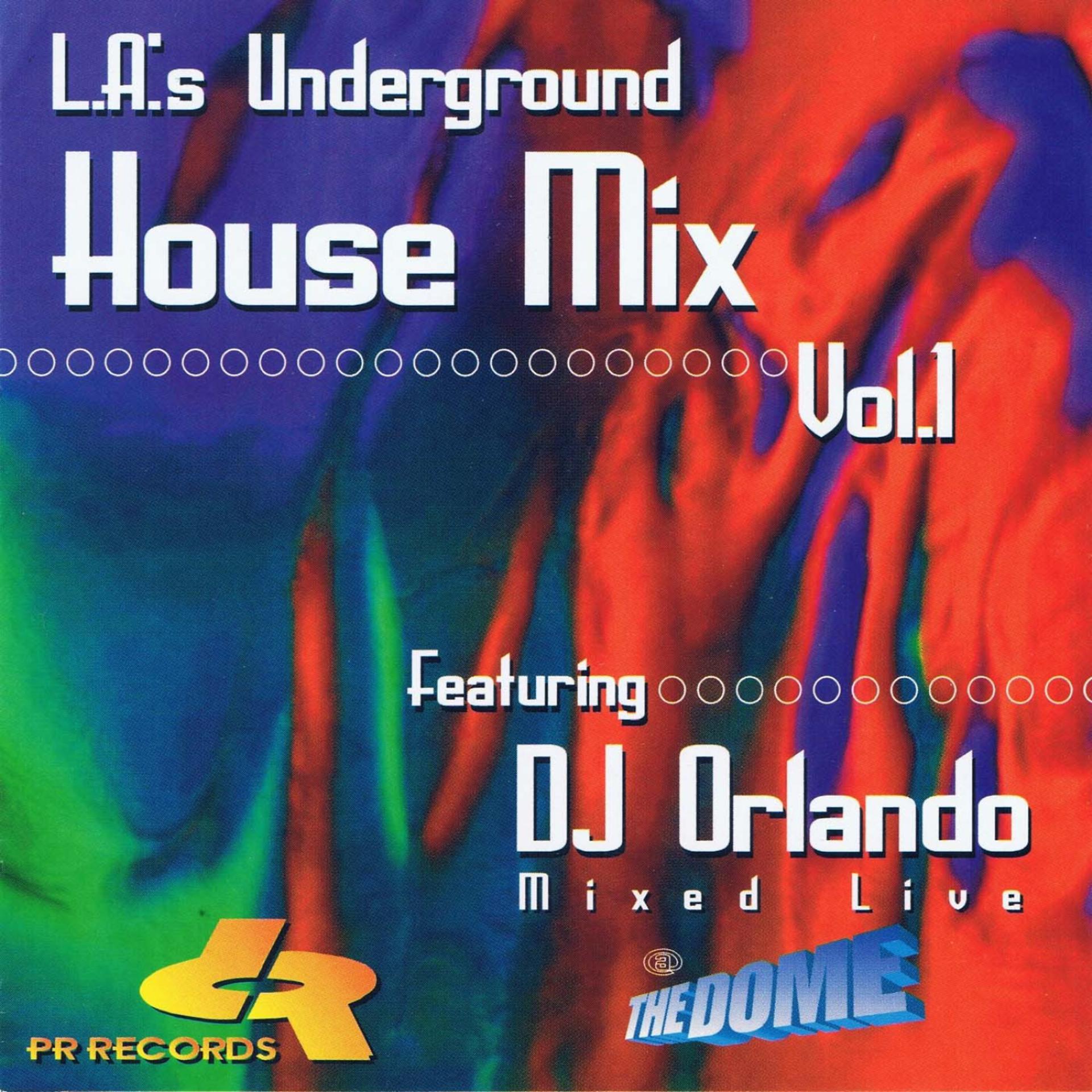 Постер альбома L.A.'s Underground House Mix Vol.1