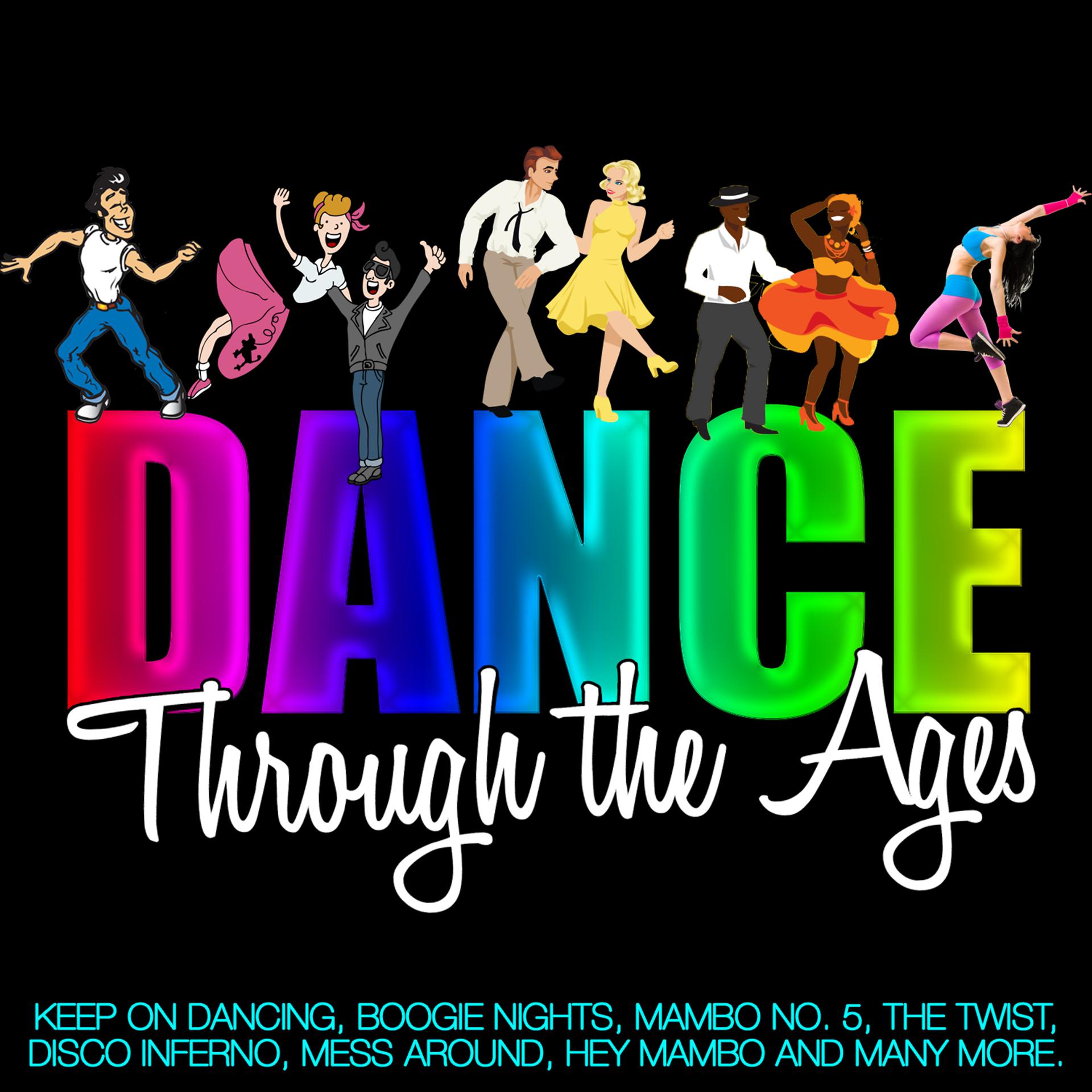 Постер альбома Dance Through the Ages