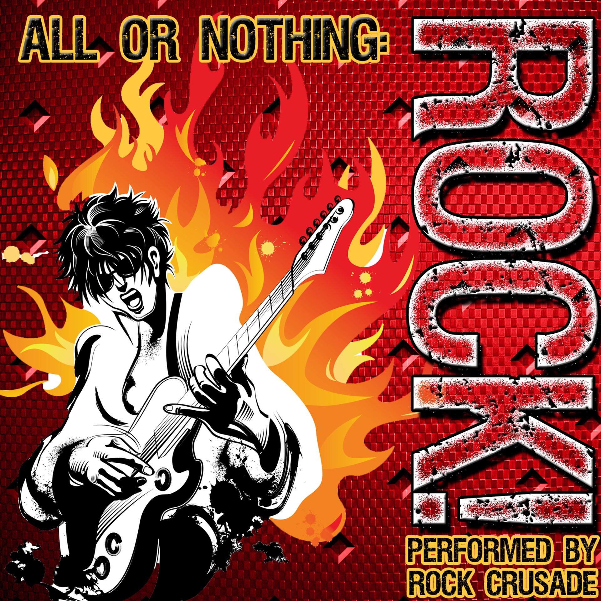 Постер альбома All or Nothing: Rock!
