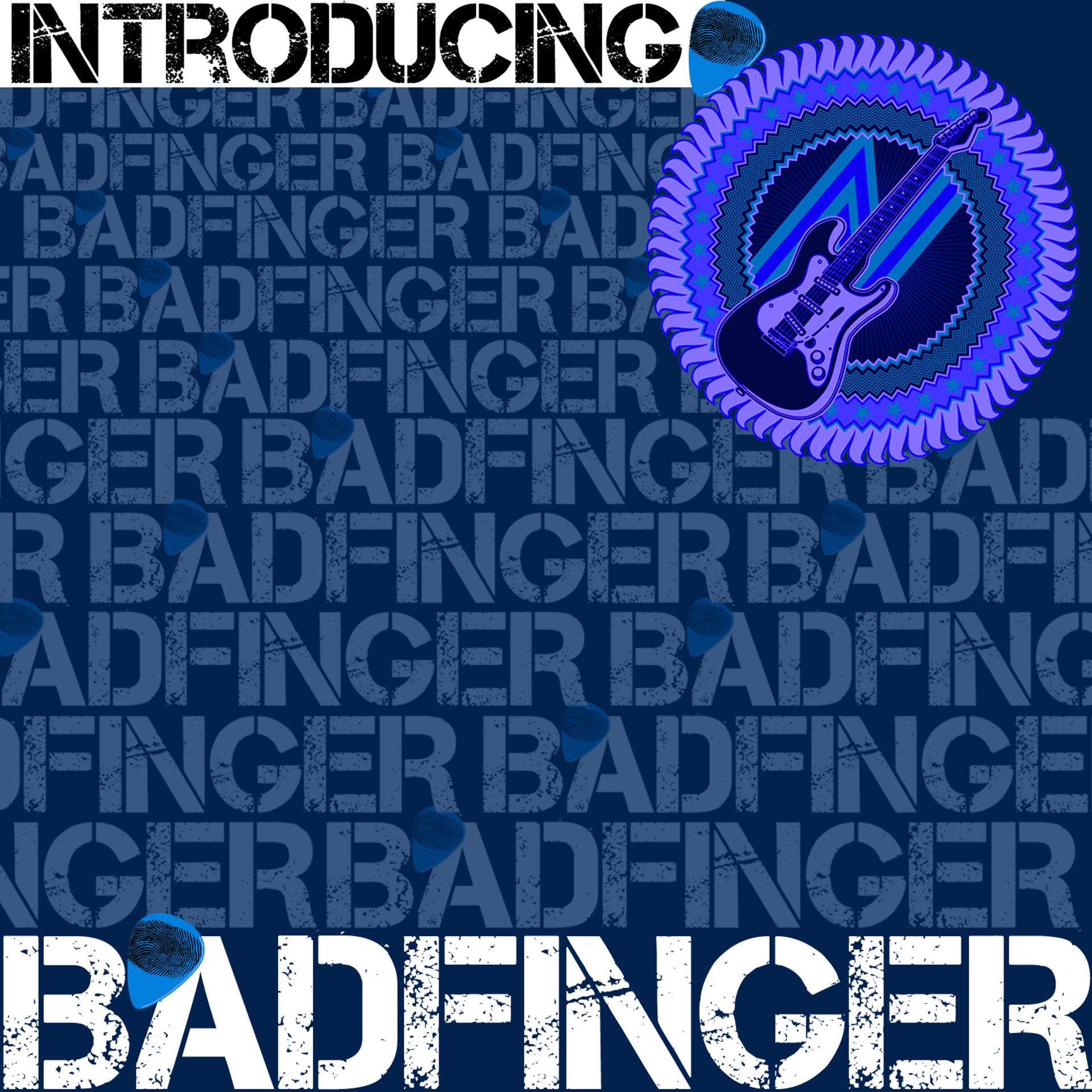Постер альбома Introducing Badfinger (Rerecorded)