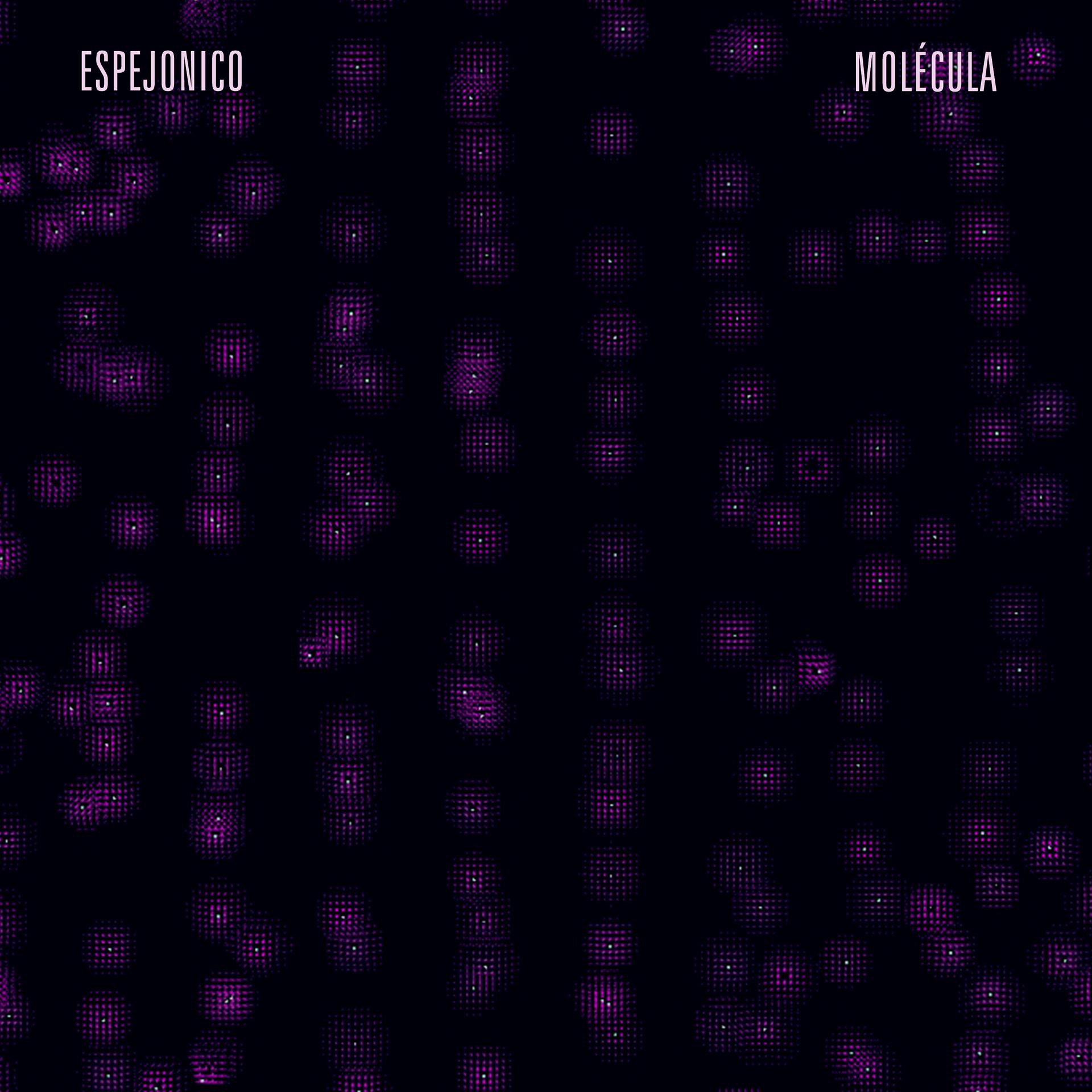 Постер альбома Molécula