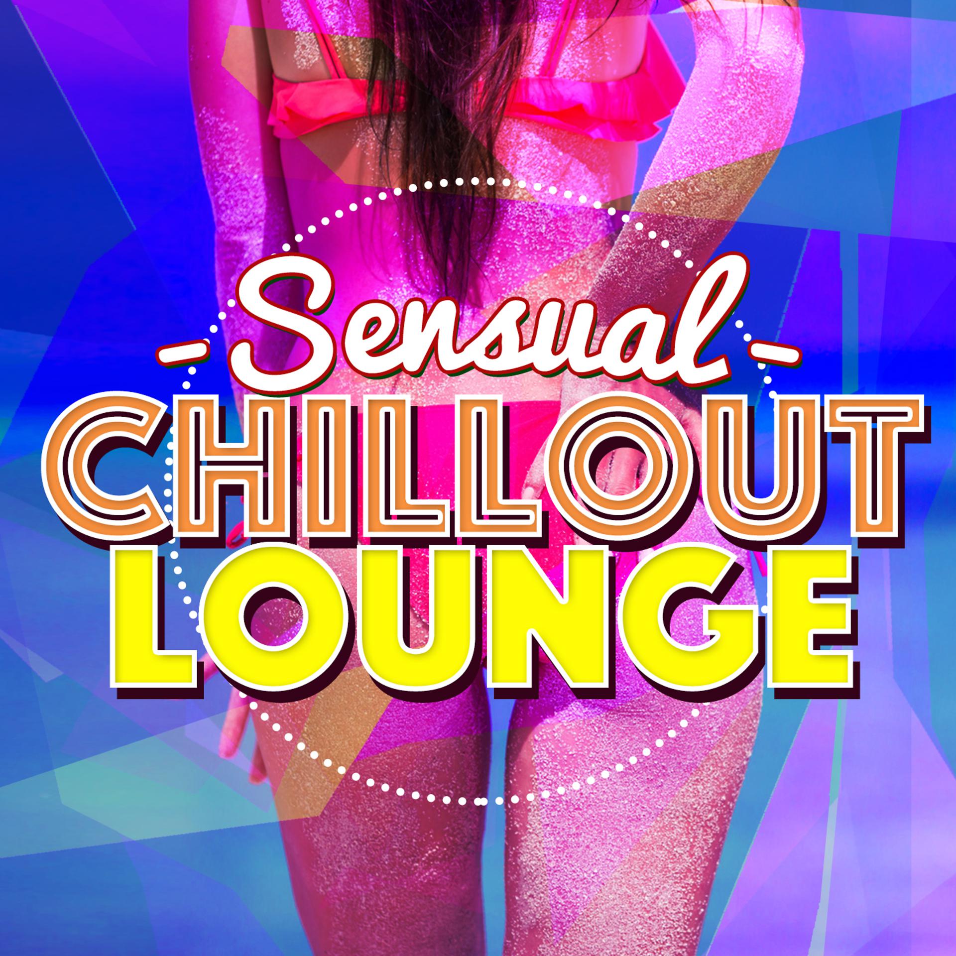Постер альбома Sensual Chillout Lounge