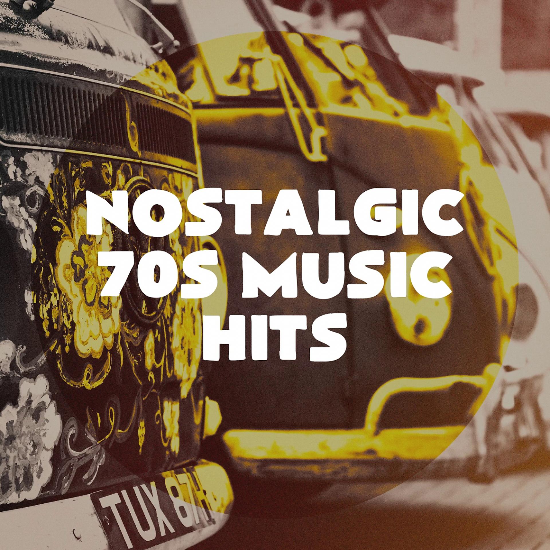 Постер альбома Nostalgic 70s Music Hits