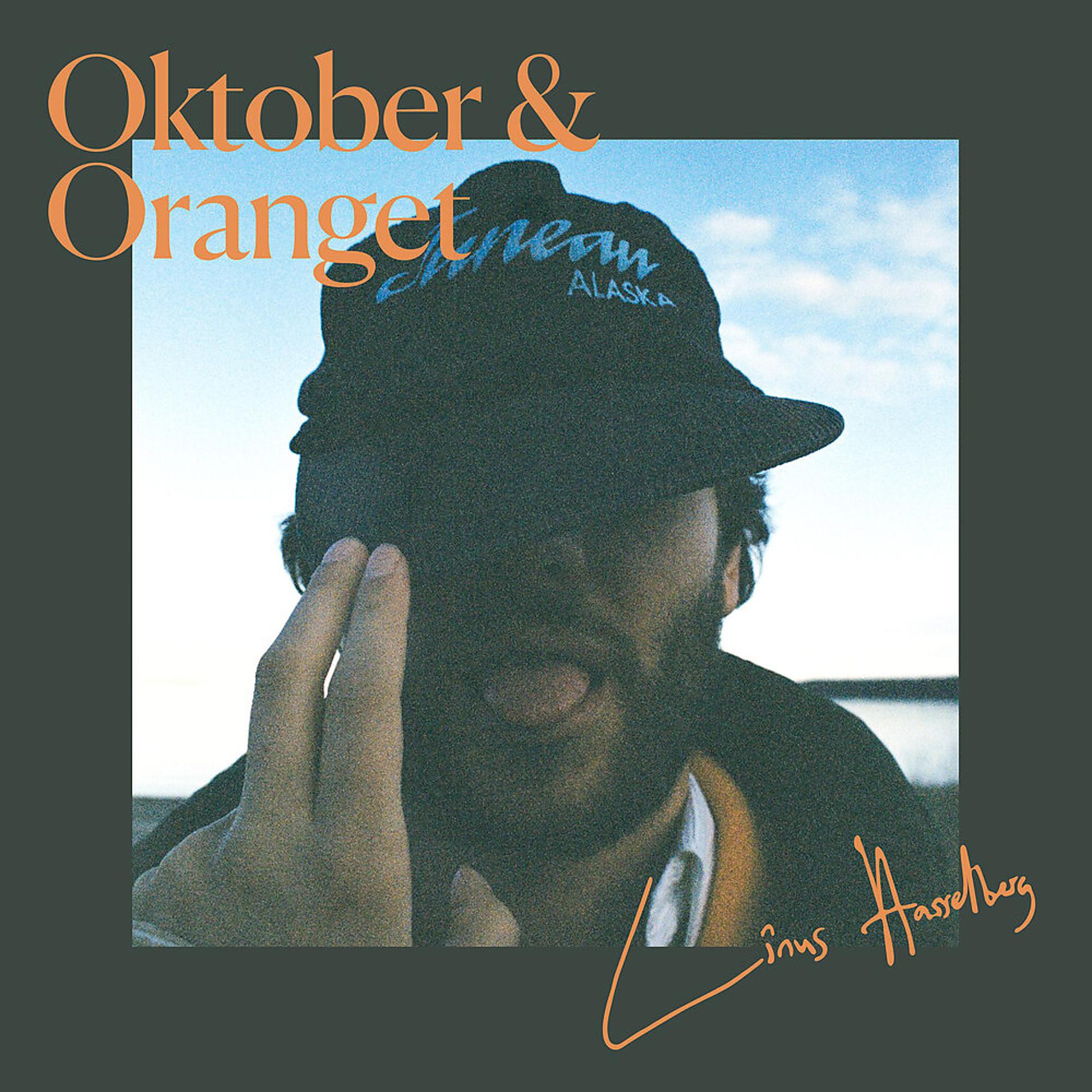 Постер альбома Oktober & Oranget