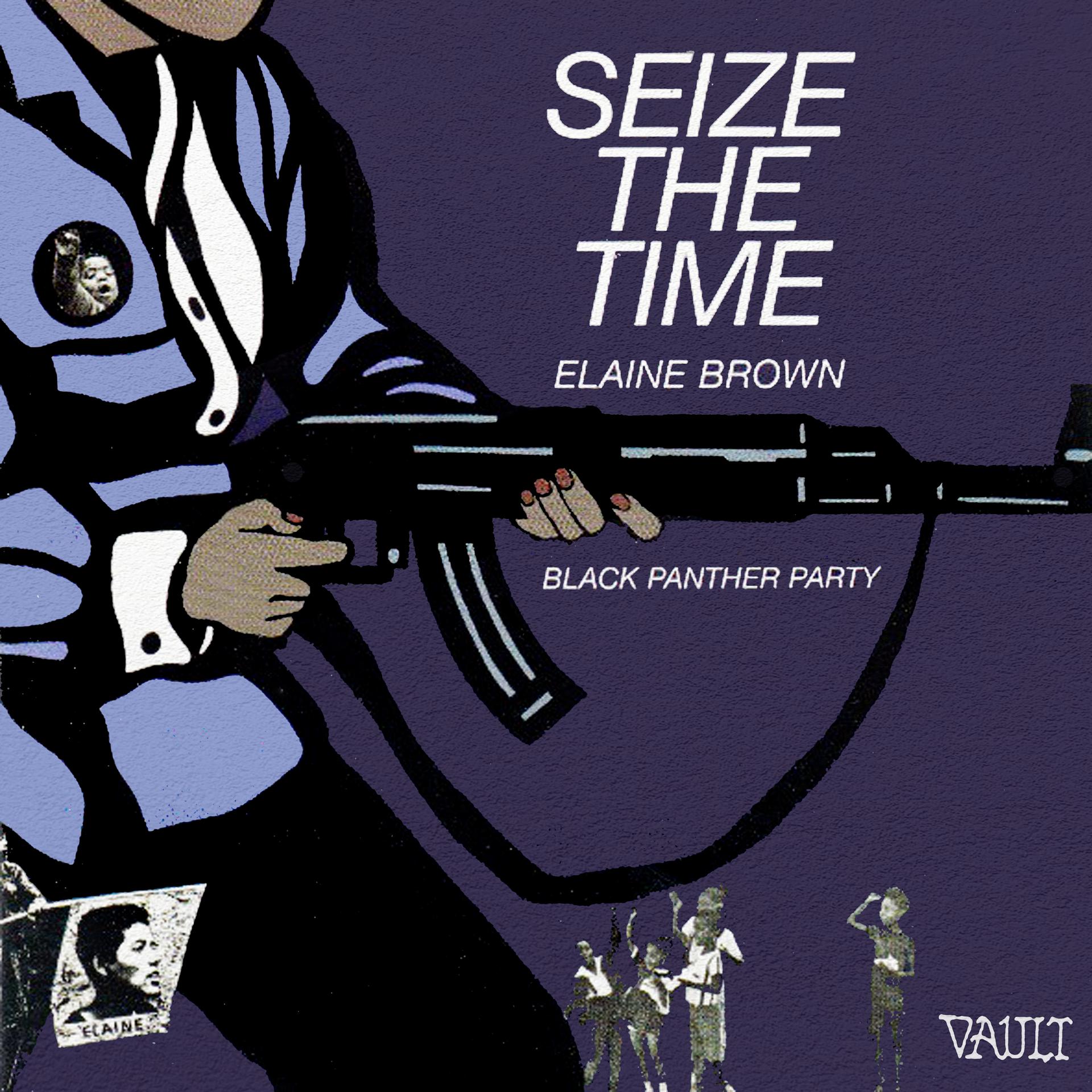Постер альбома Seize the Time - Black Panther Party