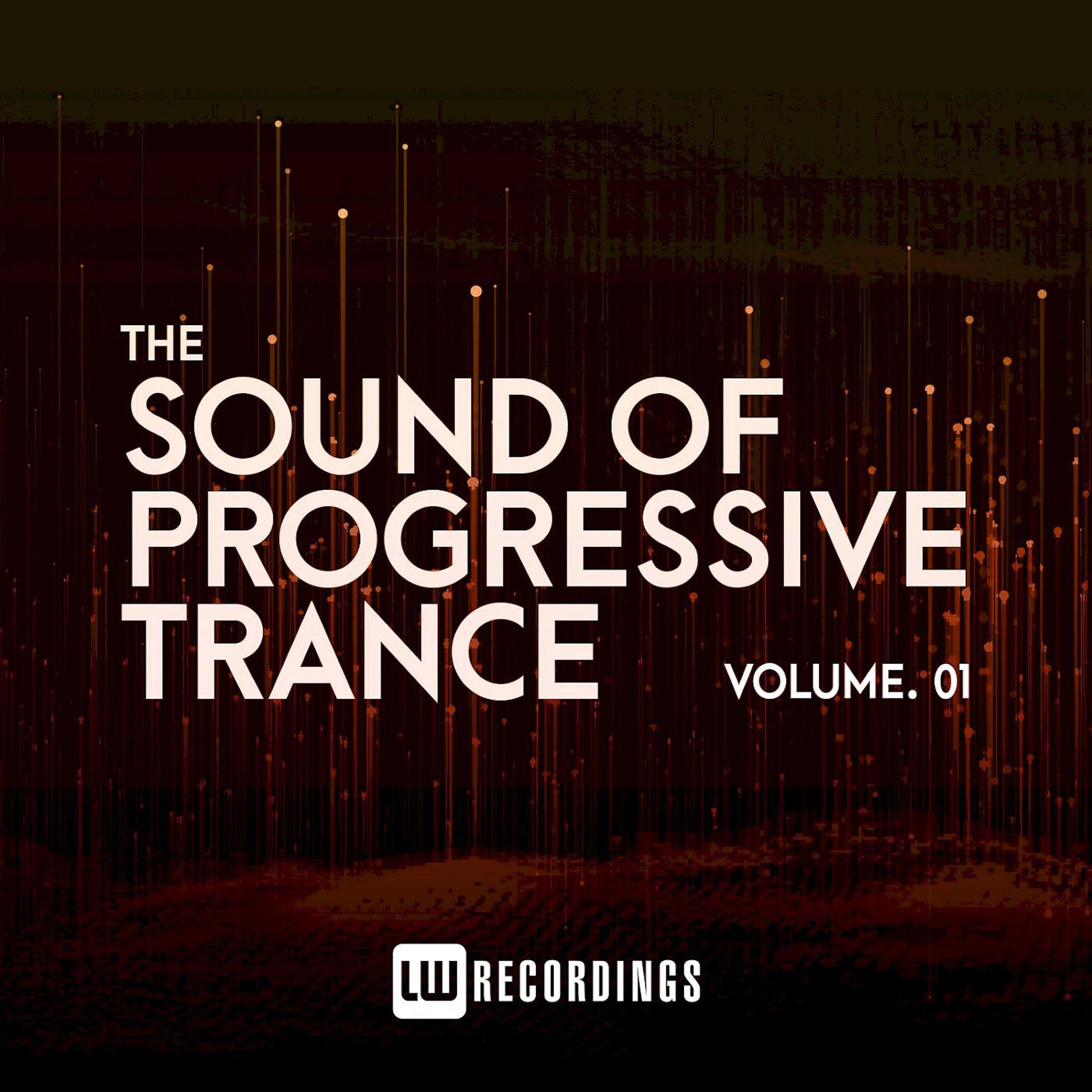 Постер альбома The Sound Of Progressive Trance, Vol. 01