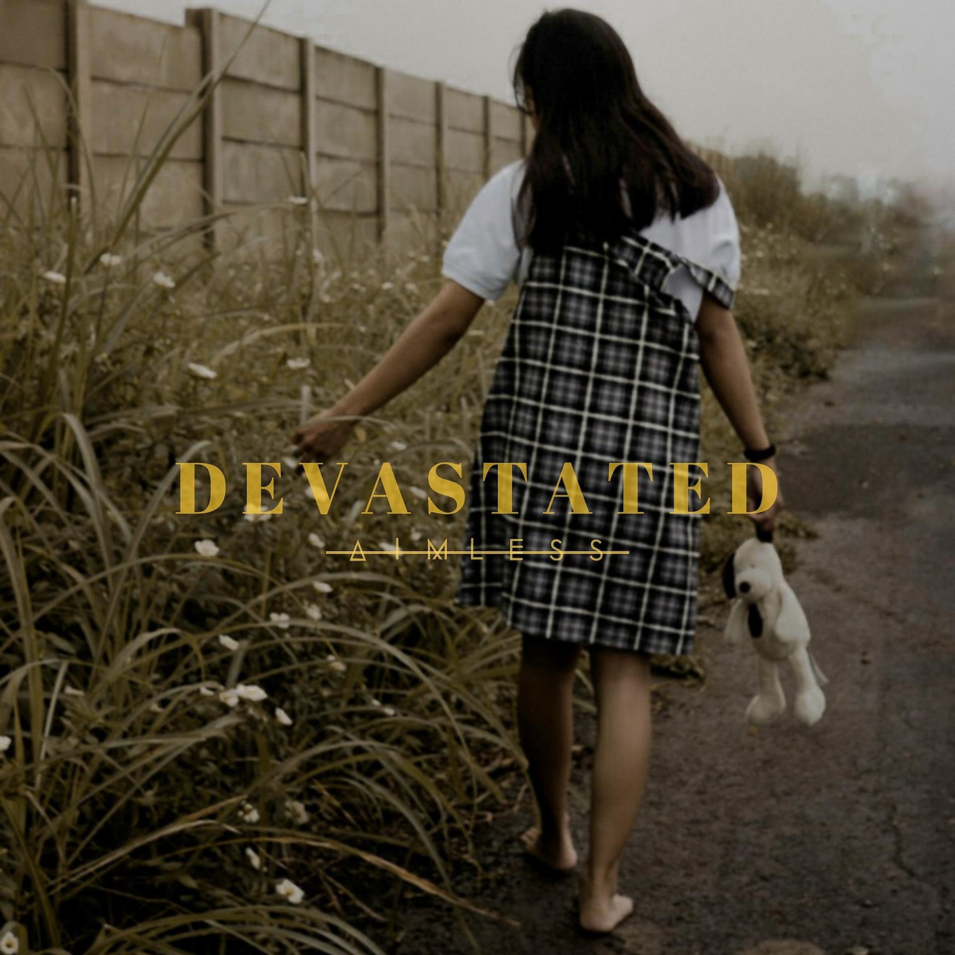 Постер альбома Devastated