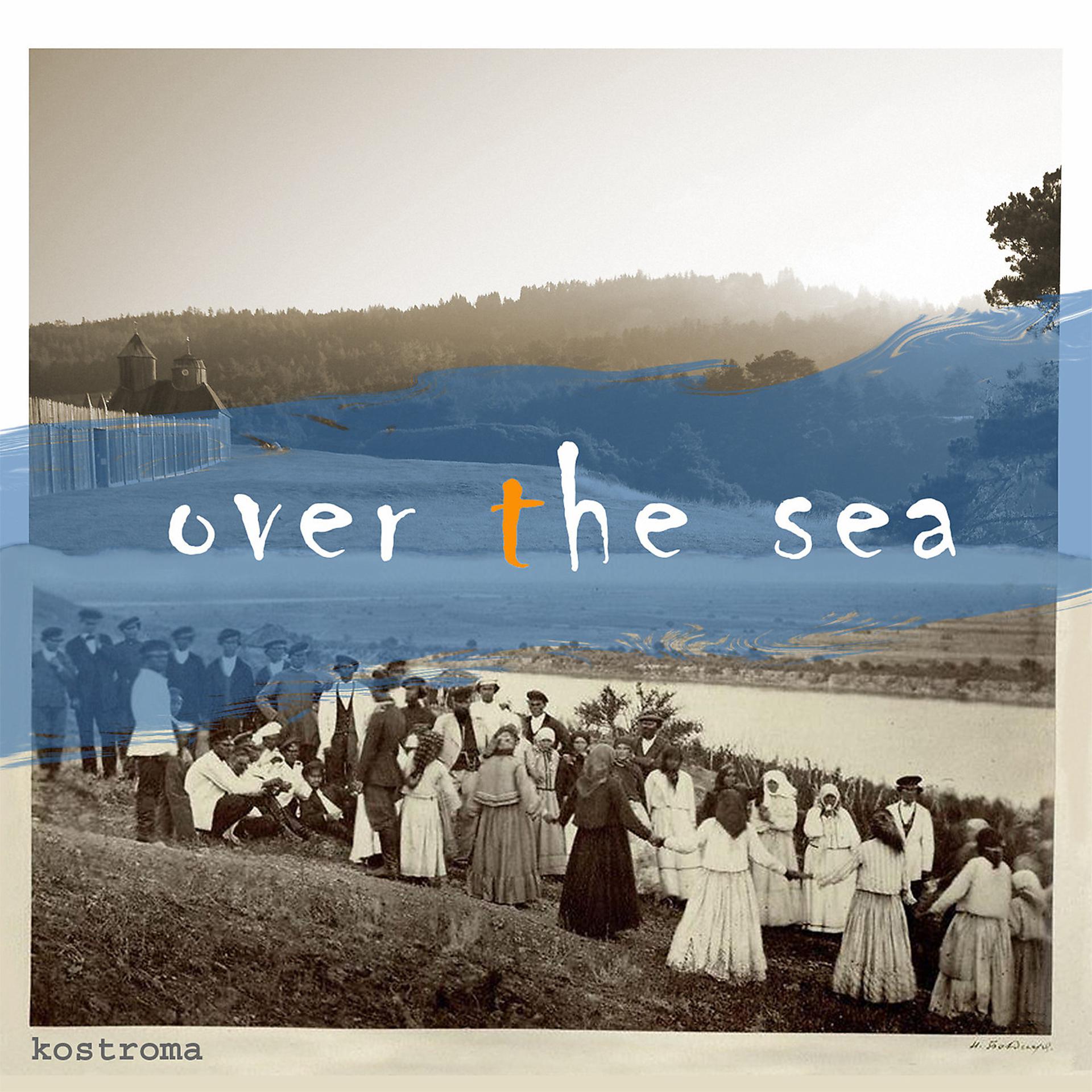 Постер альбома Over the Sea