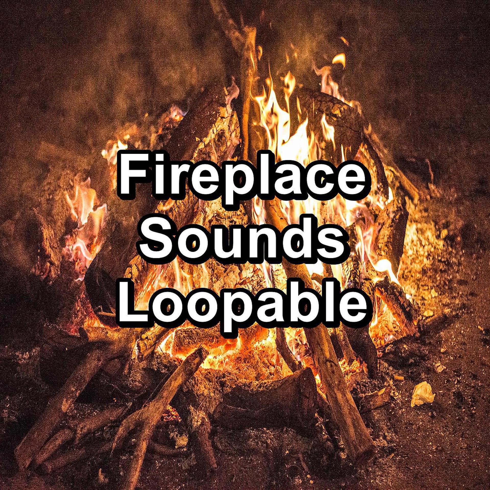 Постер альбома Fireplace Sounds Loopable