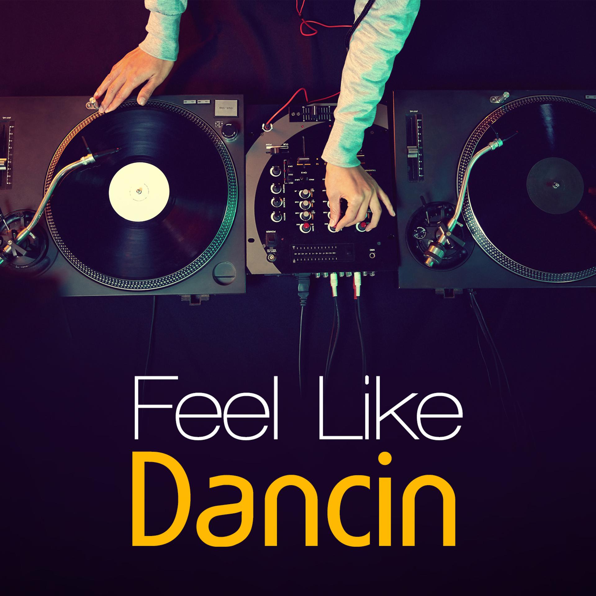 Постер альбома Feel Like Dancin'
