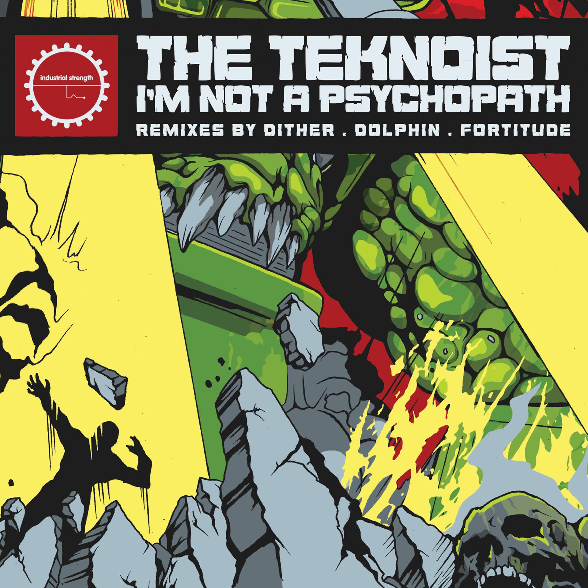 Постер альбома I'm Not a Psychopath - The Remixes