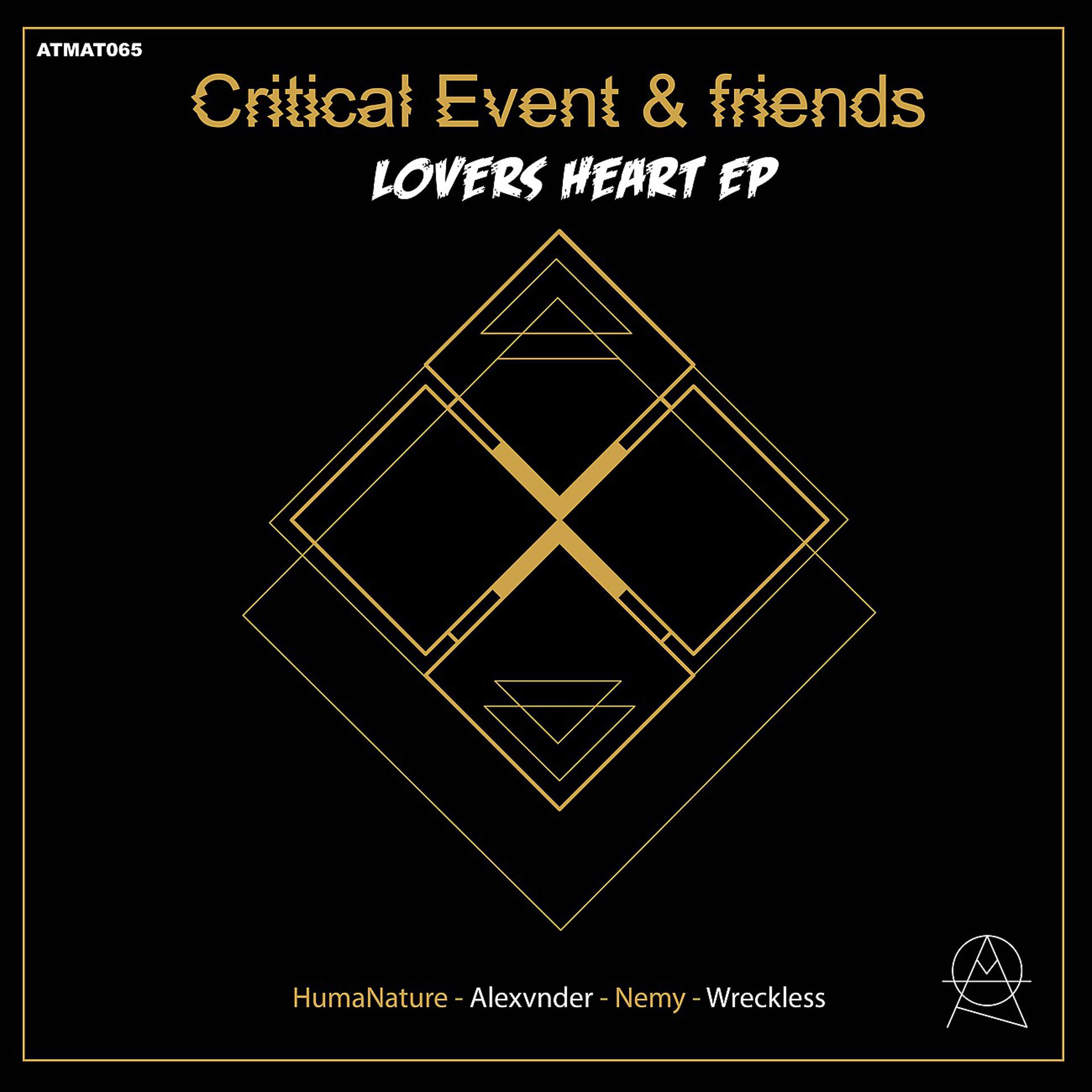 Постер альбома Critical Event & Friends Vol. 2 - Lovers Heart EP